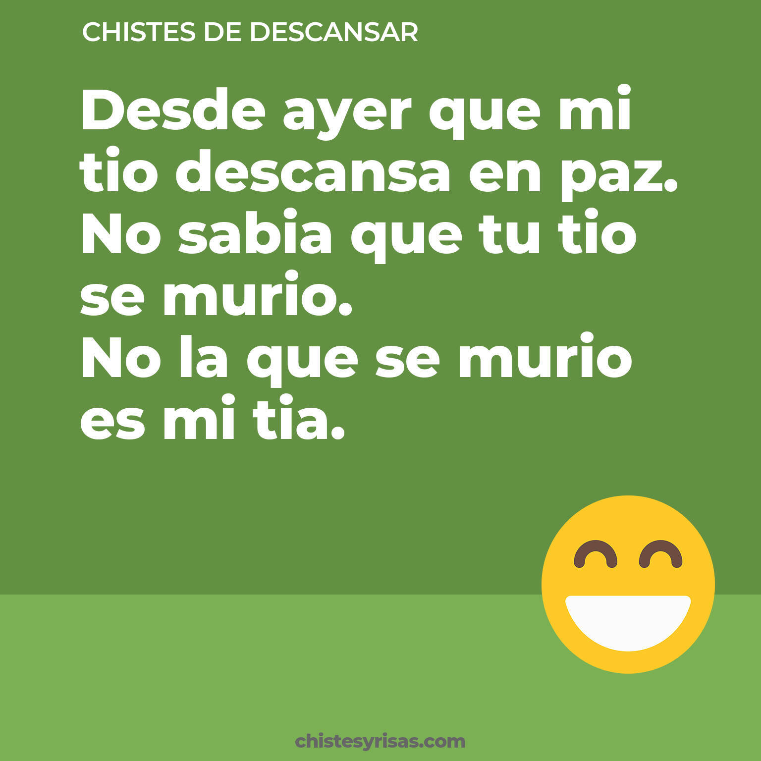 chistes de Descansar cortos