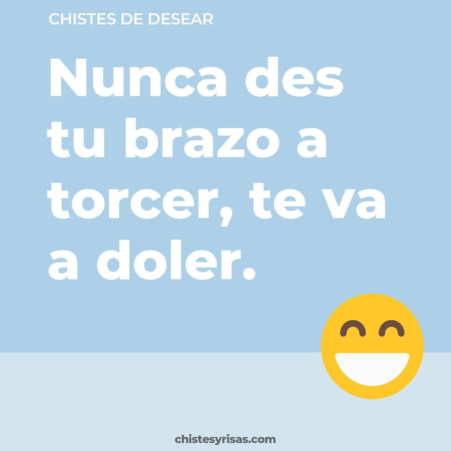 chistes de Desear buenos