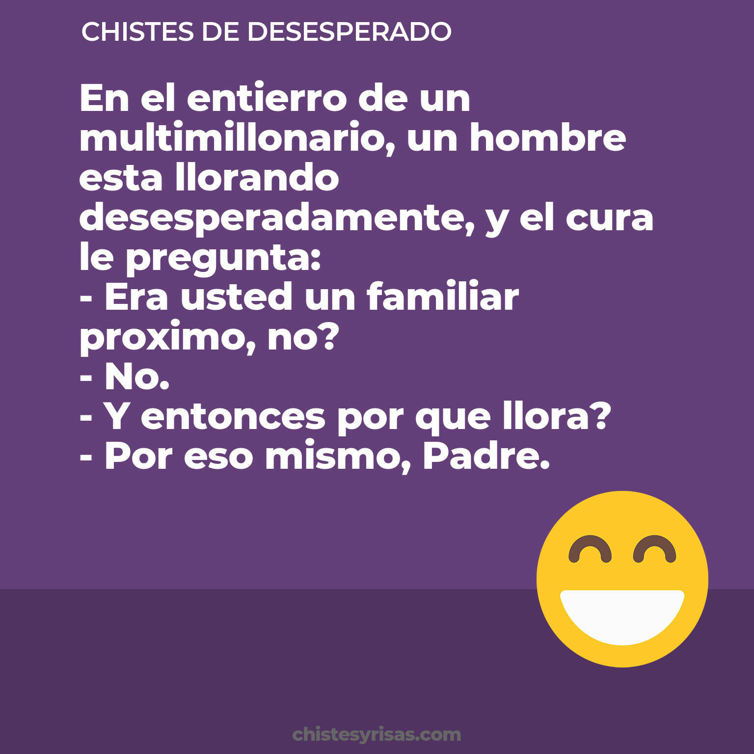 chistes de Desesperado más graciosos