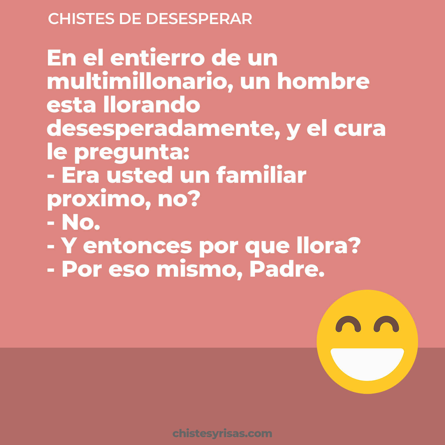 chistes de Desesperar más graciosos