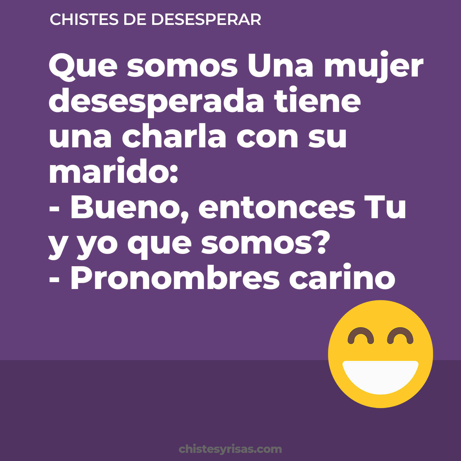 chistes de Desesperar cortos