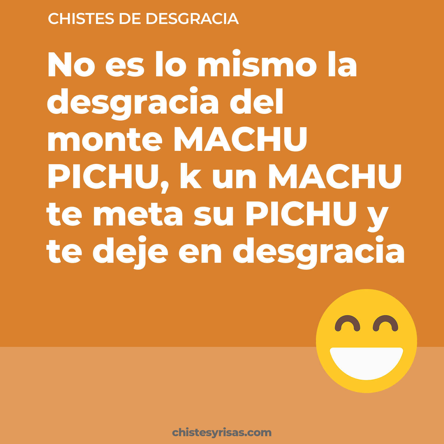 chistes de Desgracia buenos