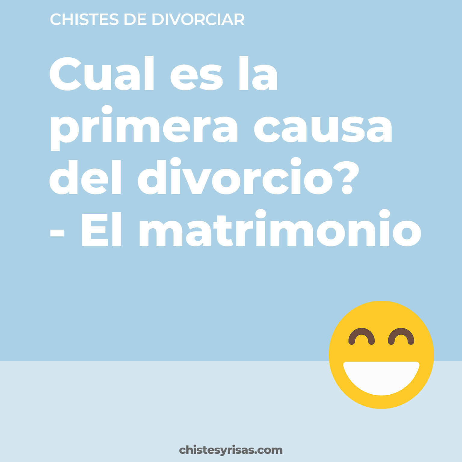 chistes de Divorciar cortos