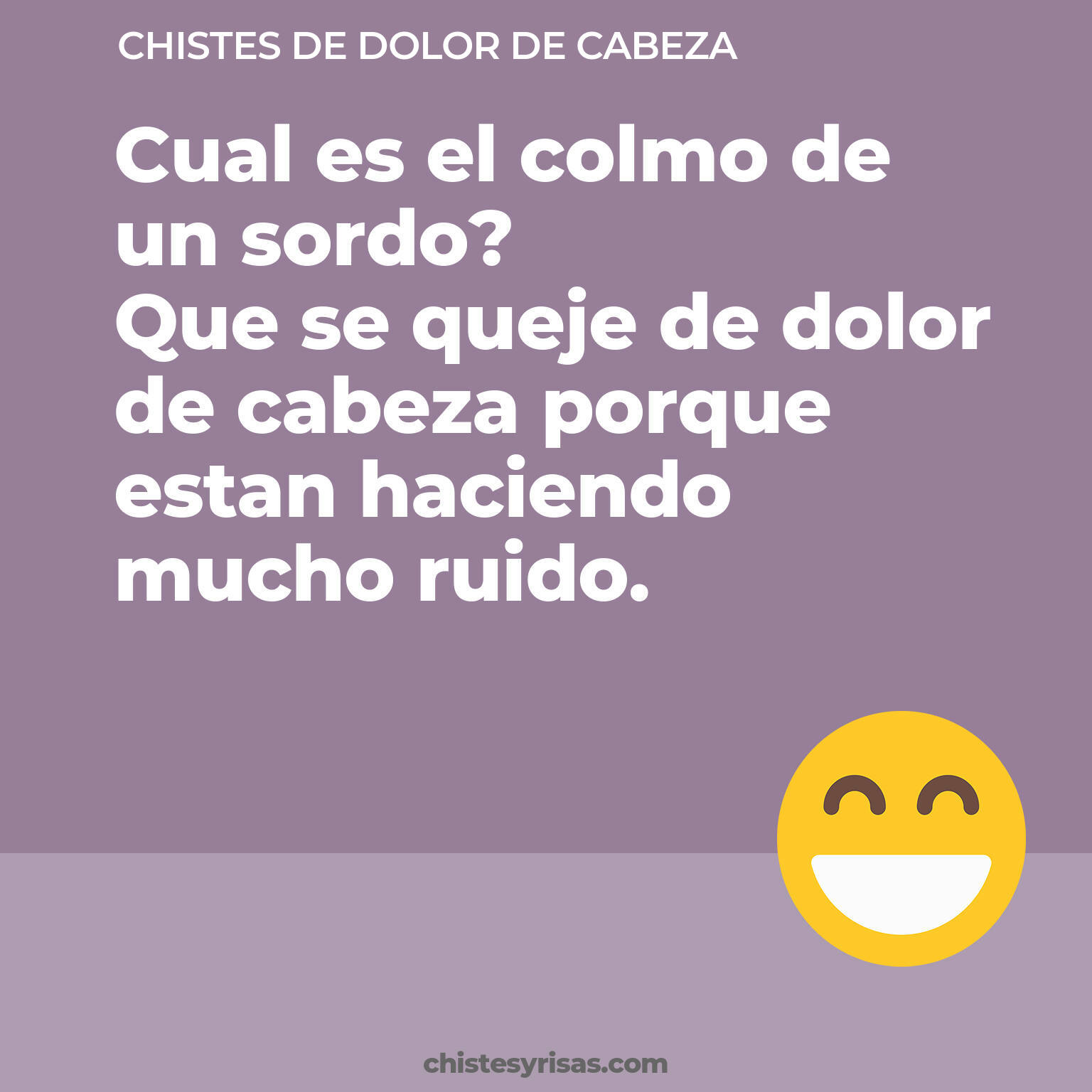 chistes de Dolor De Cabeza cortos