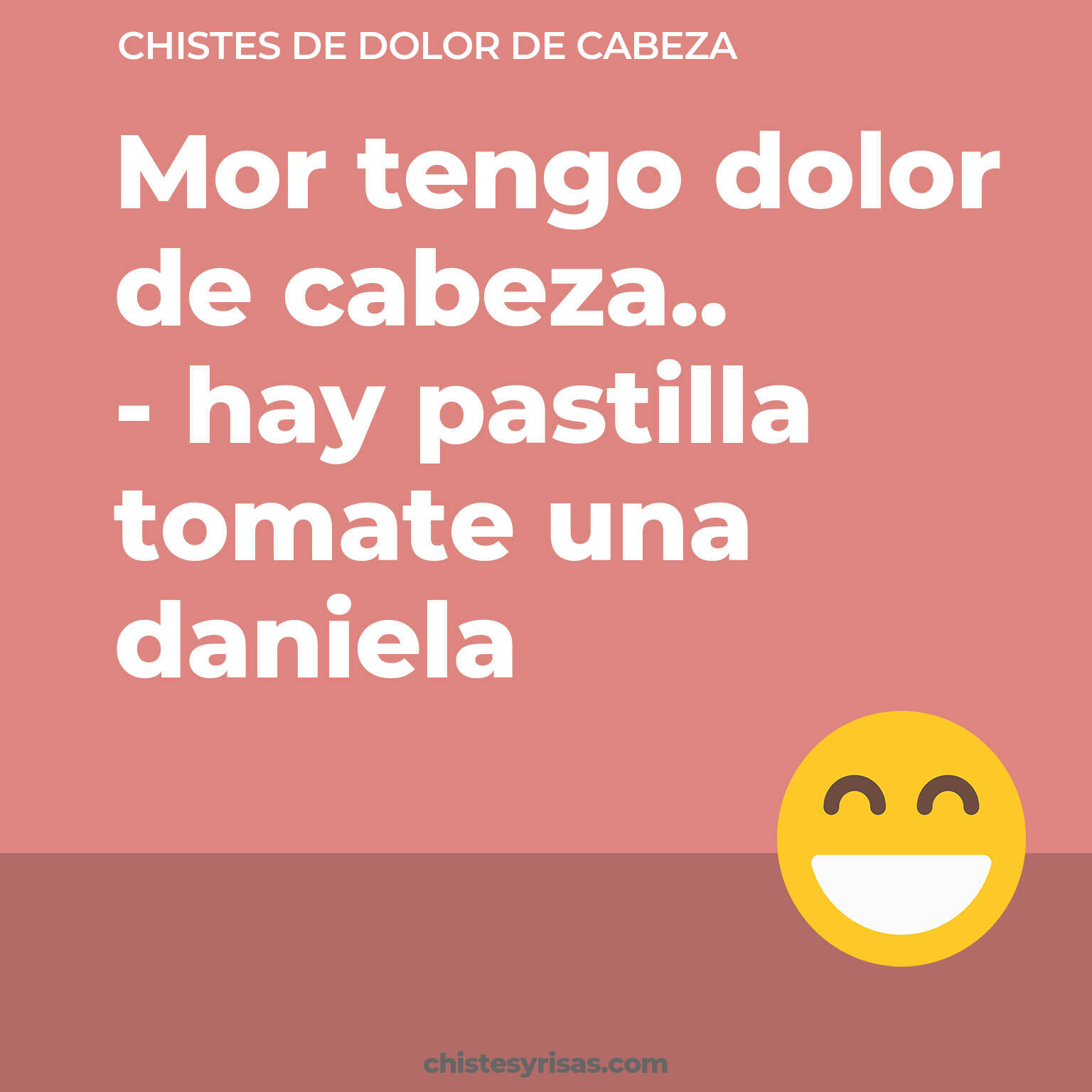 chistes de Dolor De Cabeza buenos foto para reir