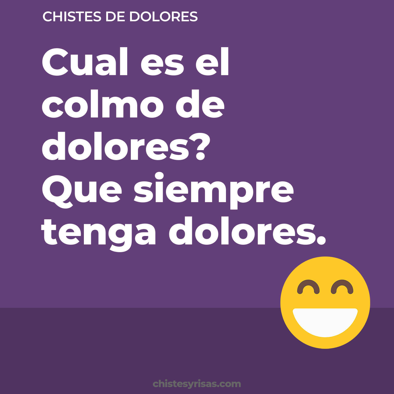 chistes de Dolores más graciosos