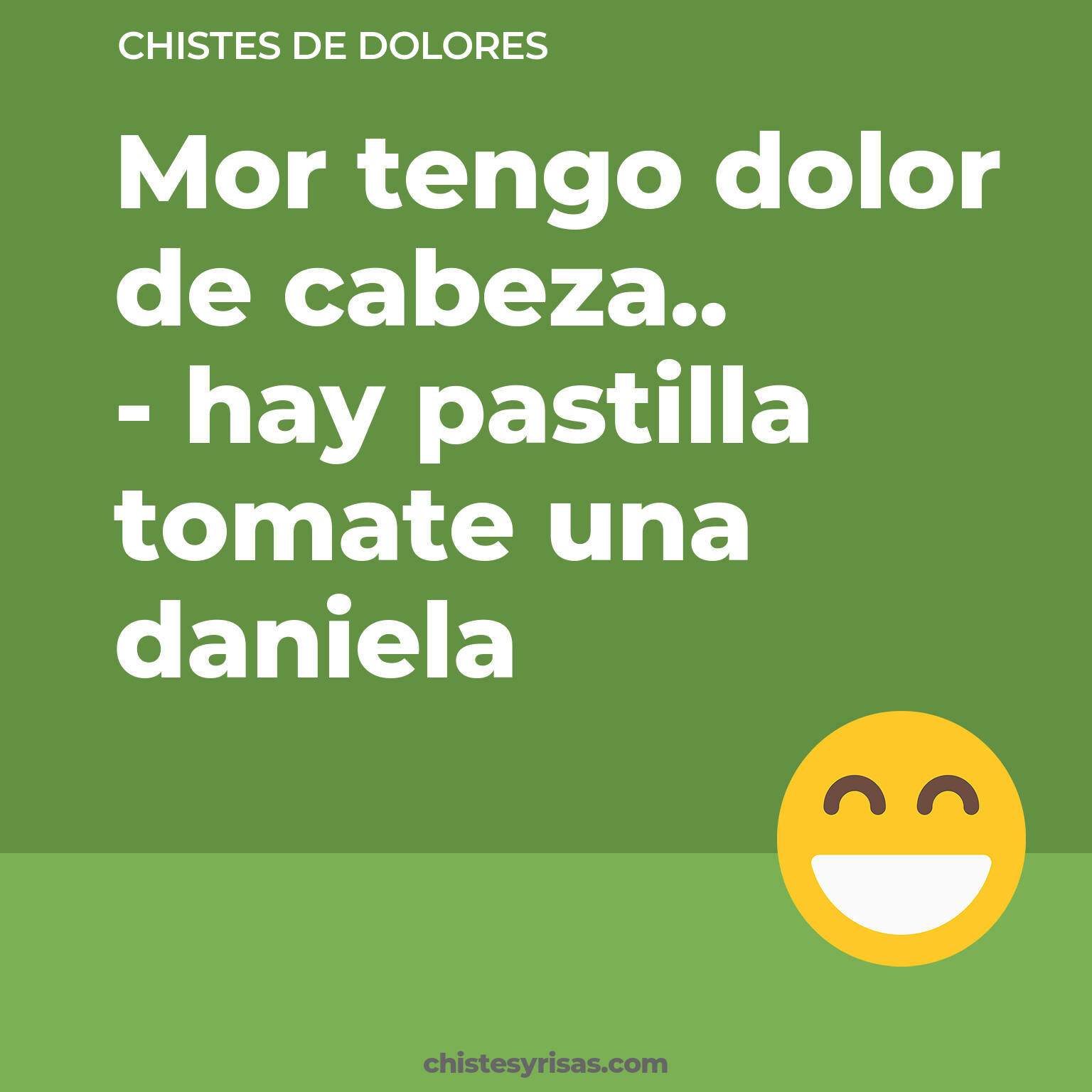 chistes de Dolores cortos