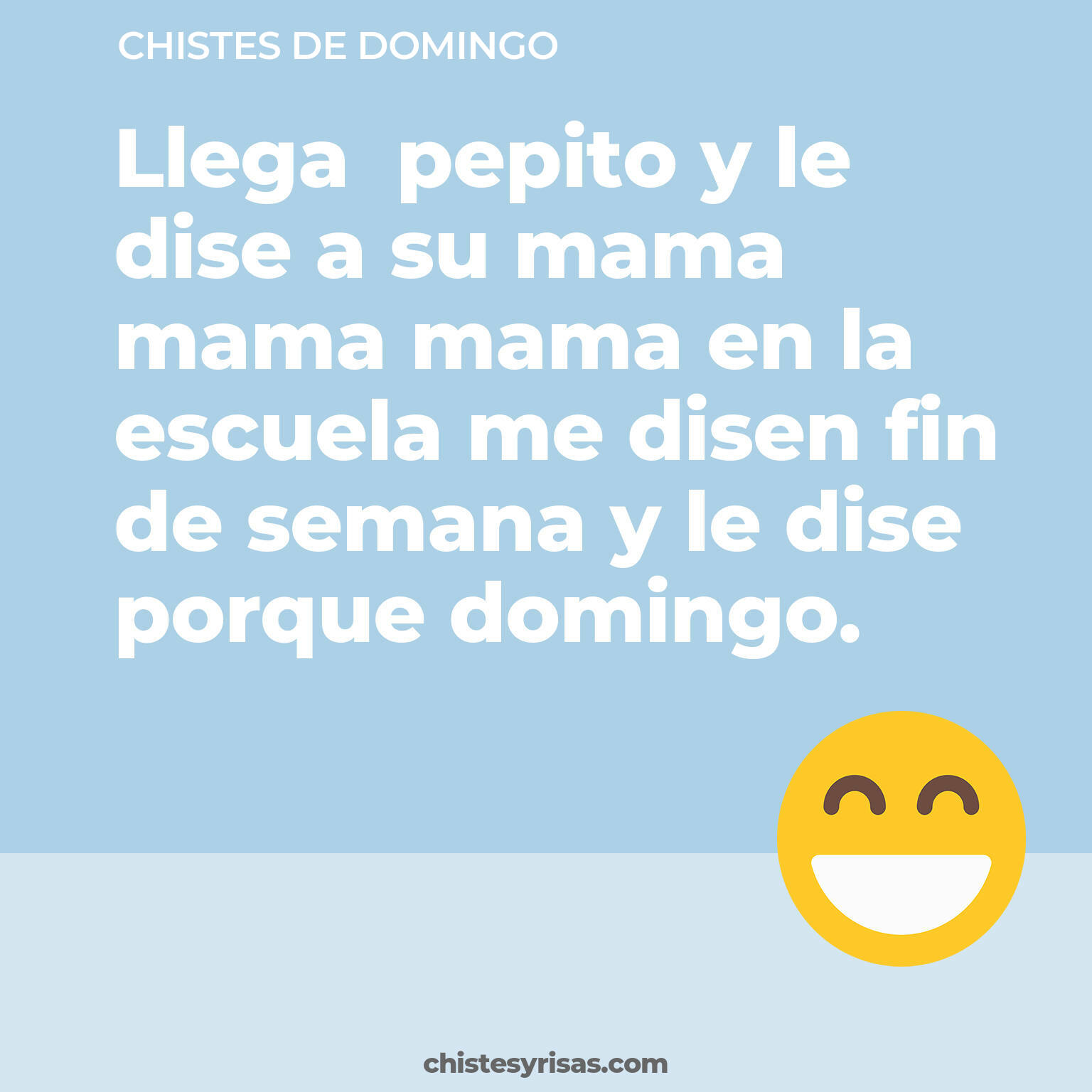 chistes de Domingo cortos