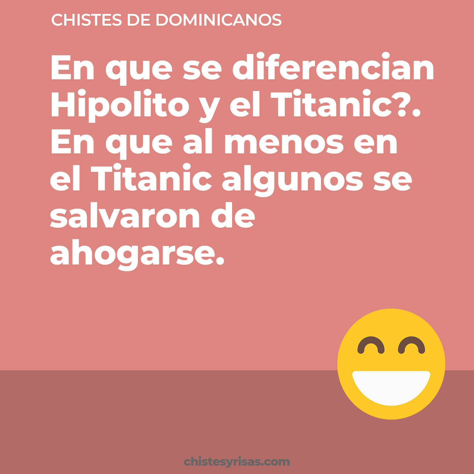 chistes de Dominicanos buenos