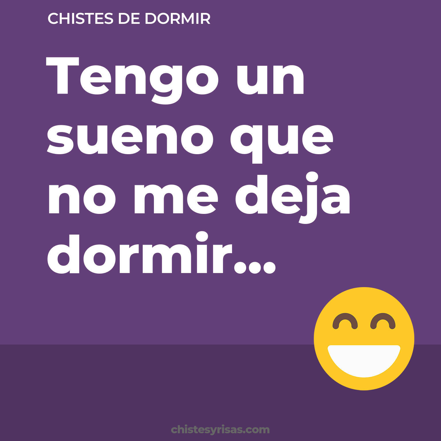 chistes de Dormir buenos