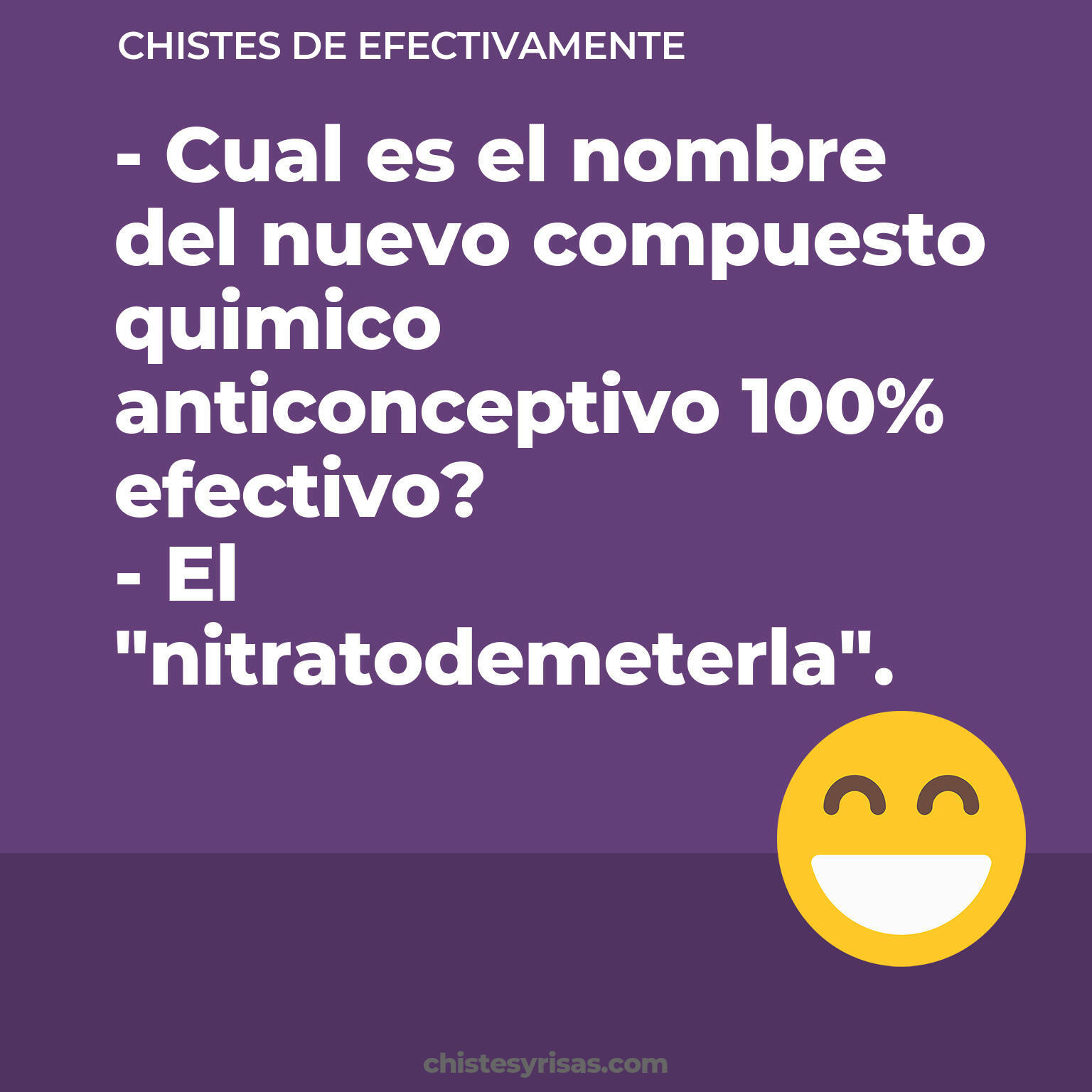 chistes de Efectivamente buenos