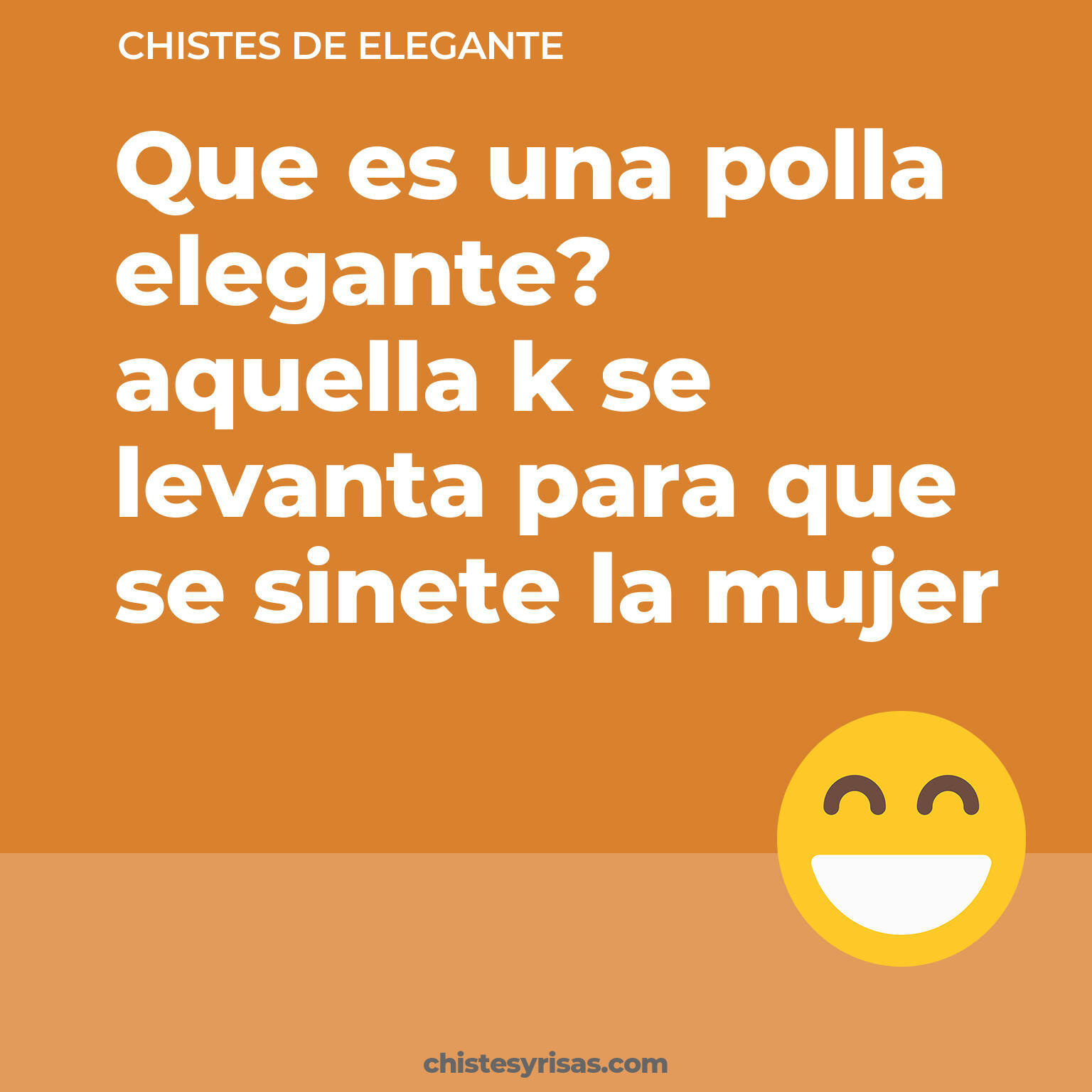 chistes de Elegante buenos