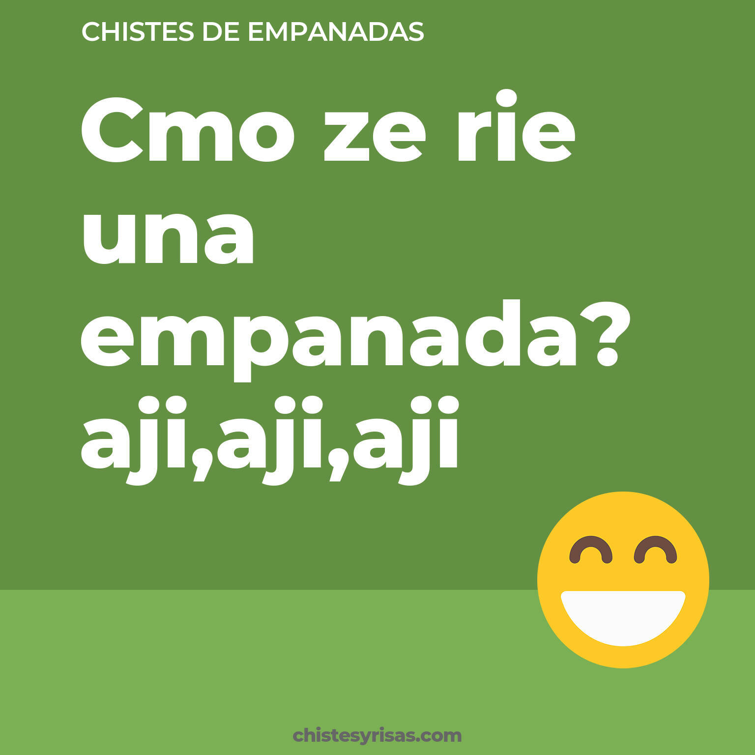 chistes de Empanadas cortos