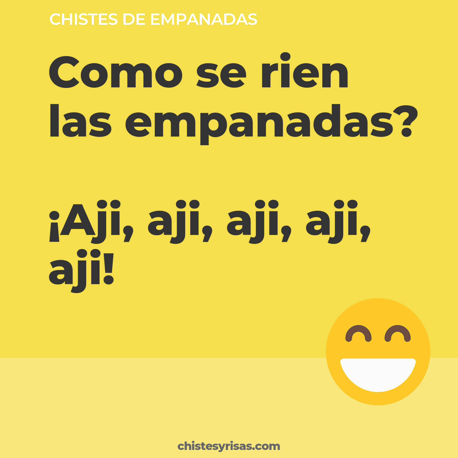 chistes de Empanadas buenos