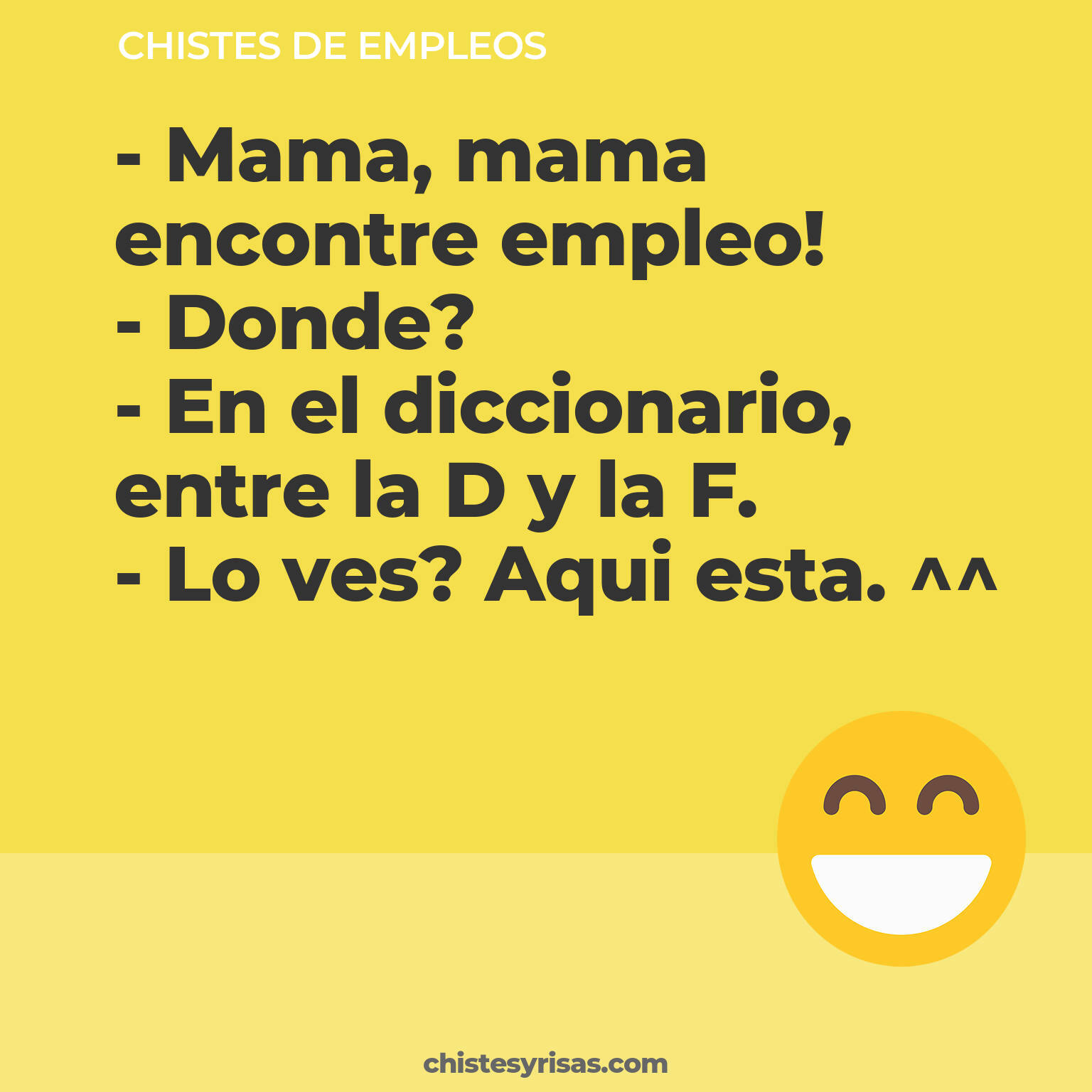 chistes de Empleos buenos