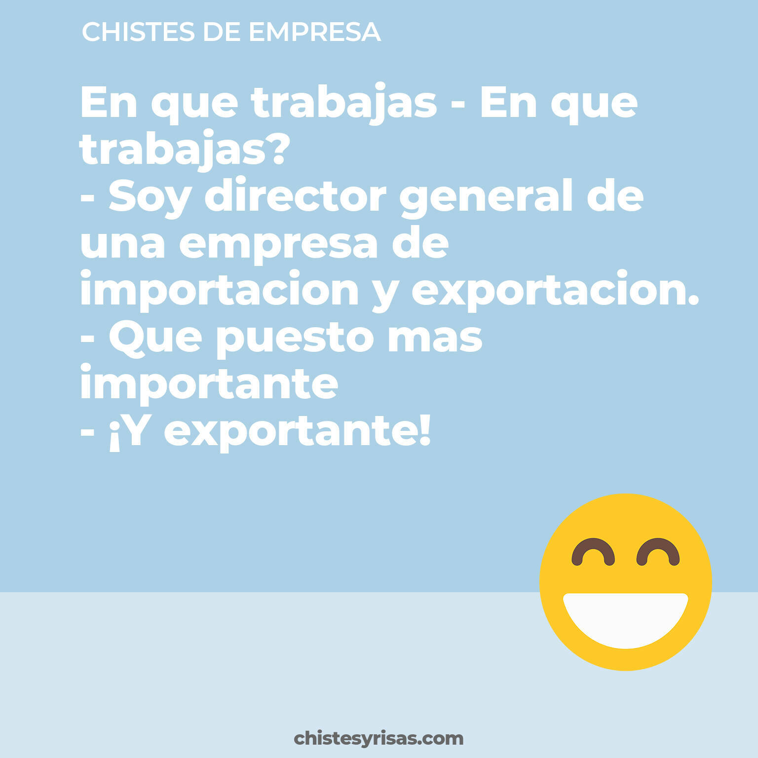 chistes de Empresa cortos