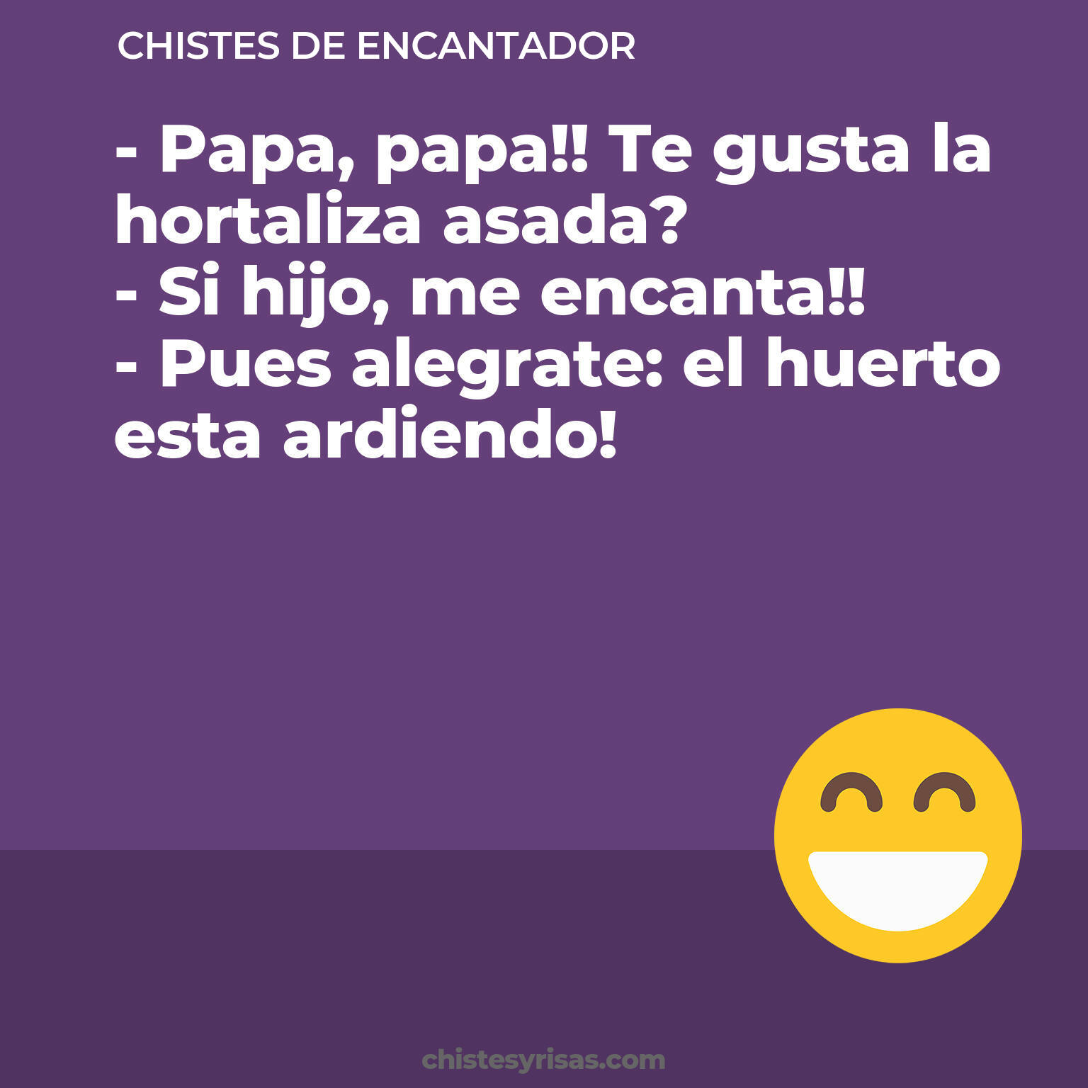 chistes de Encantador buenos