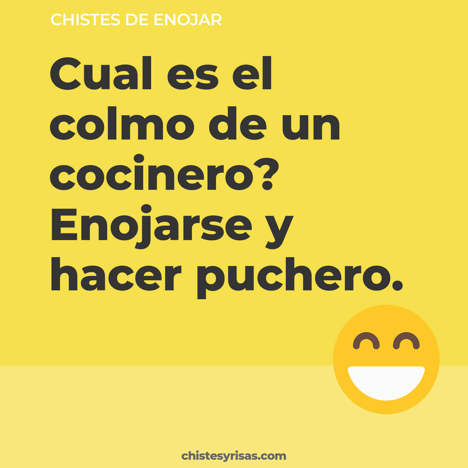 chistes de Enojar cortos