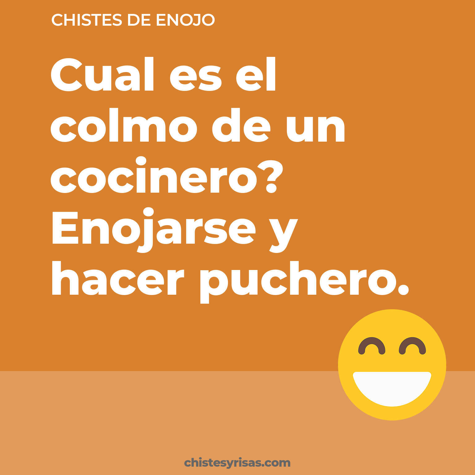 chistes de Enojo cortos