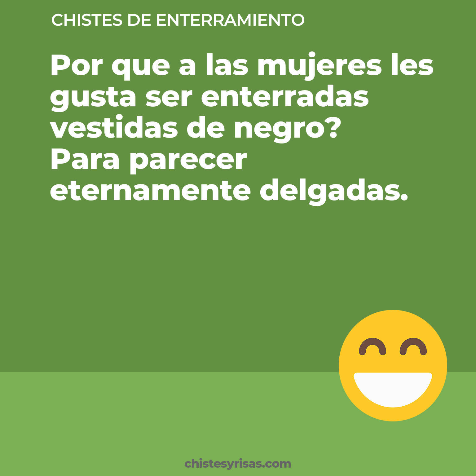 chistes de Enterramiento más graciosos