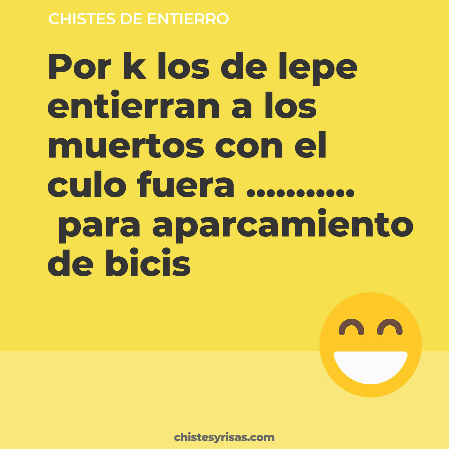 chistes de Entierro buenos foto para reir
