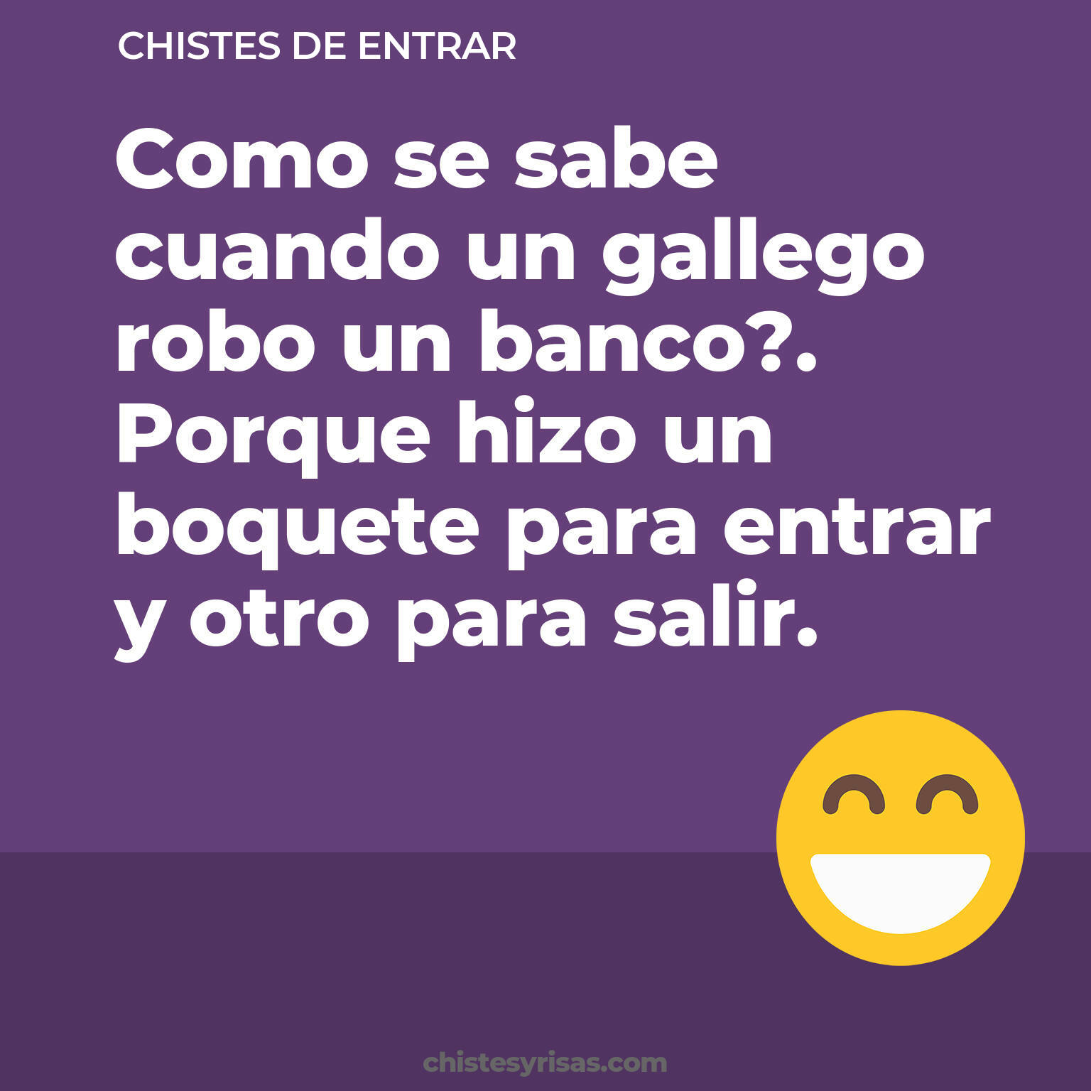 chistes de Entrar buenos