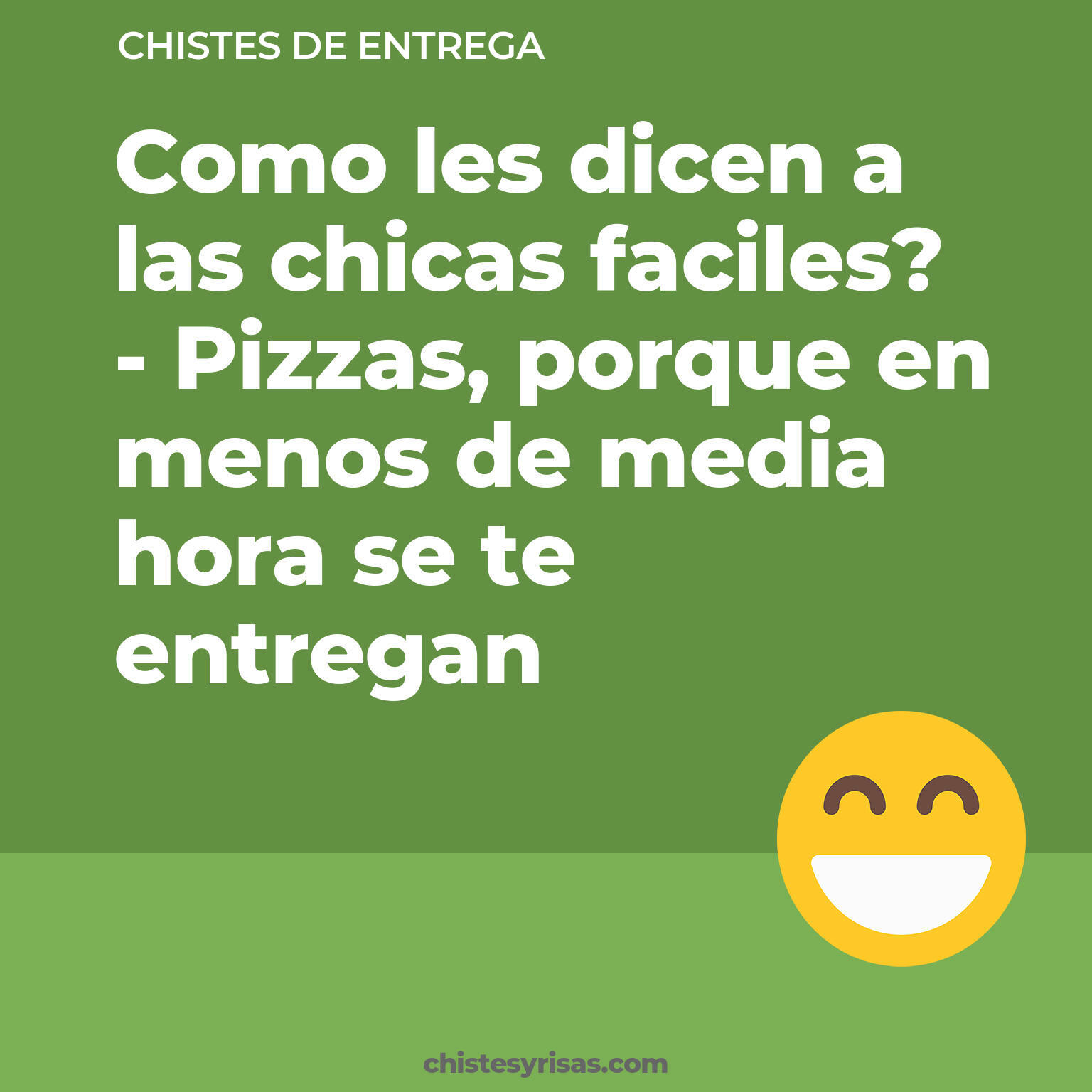 chistes de Entrega más graciosos