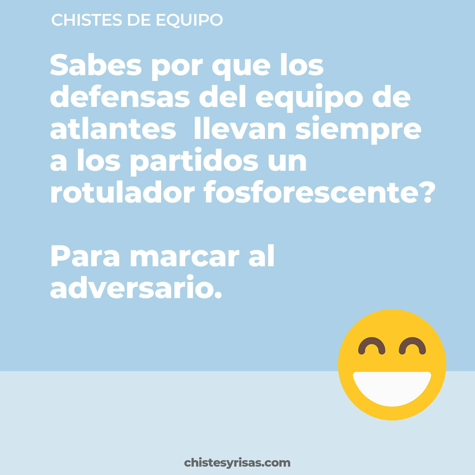 chistes de Equipo más graciosos