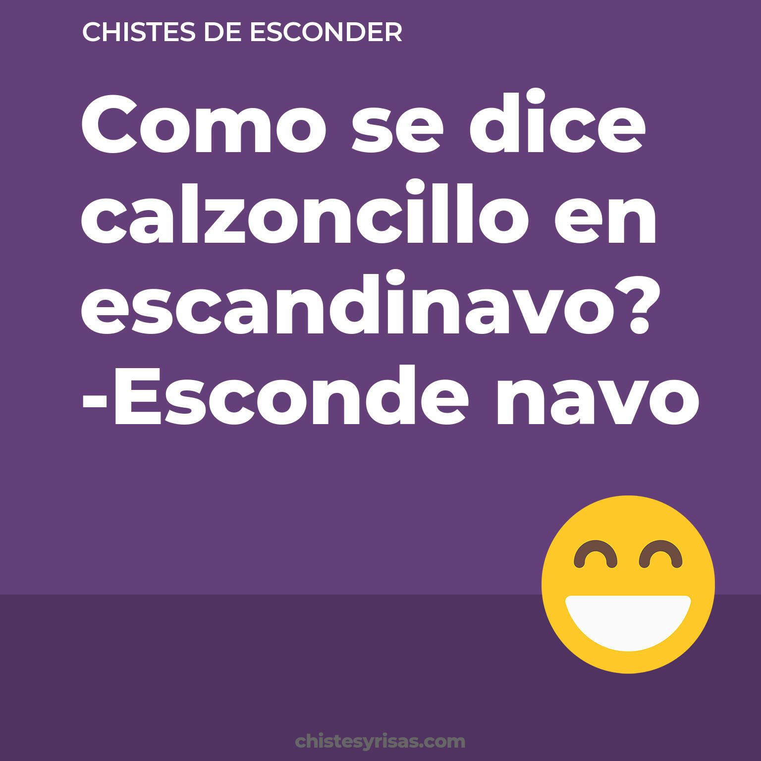 chistes de Esconder buenos