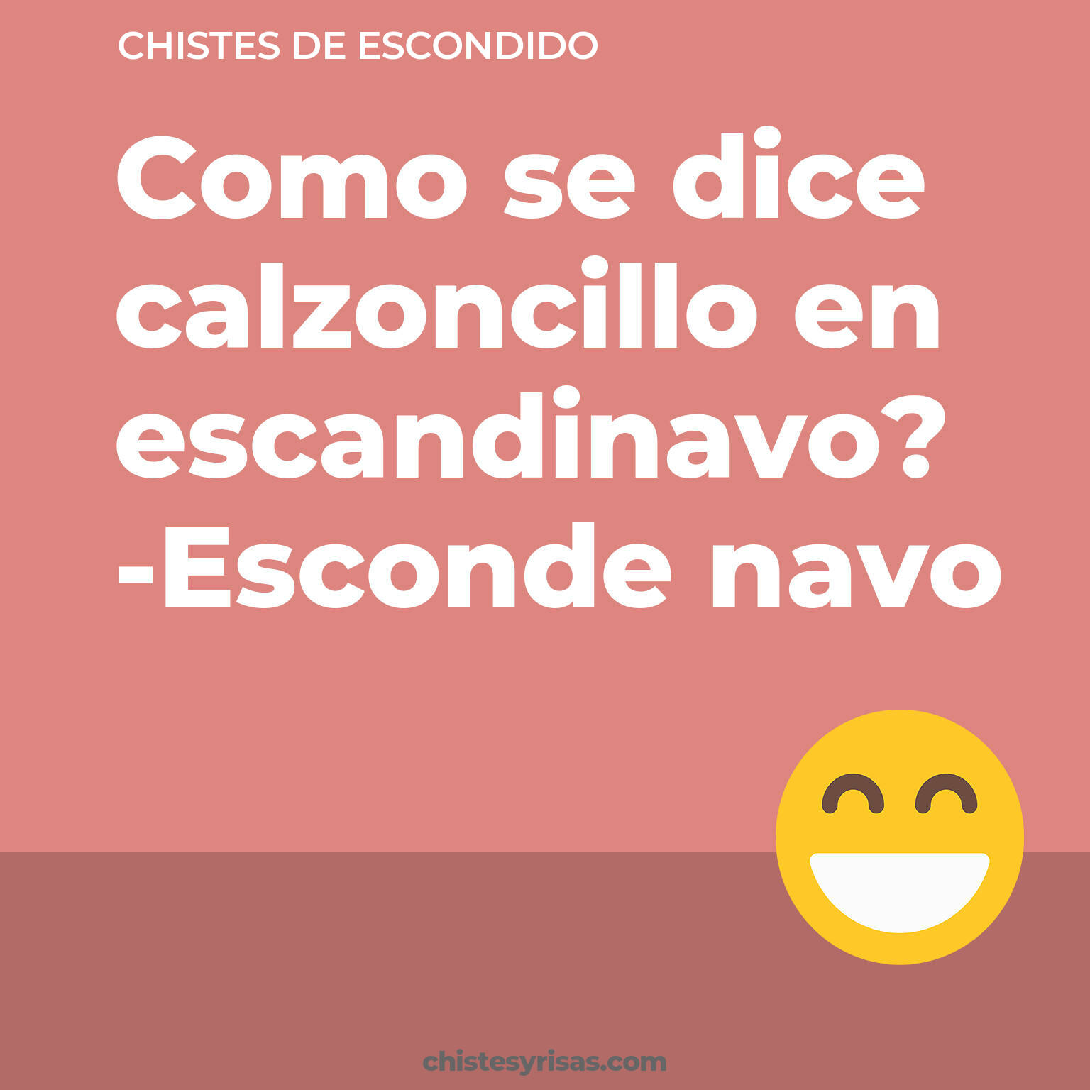 chistes de Escondido buenos