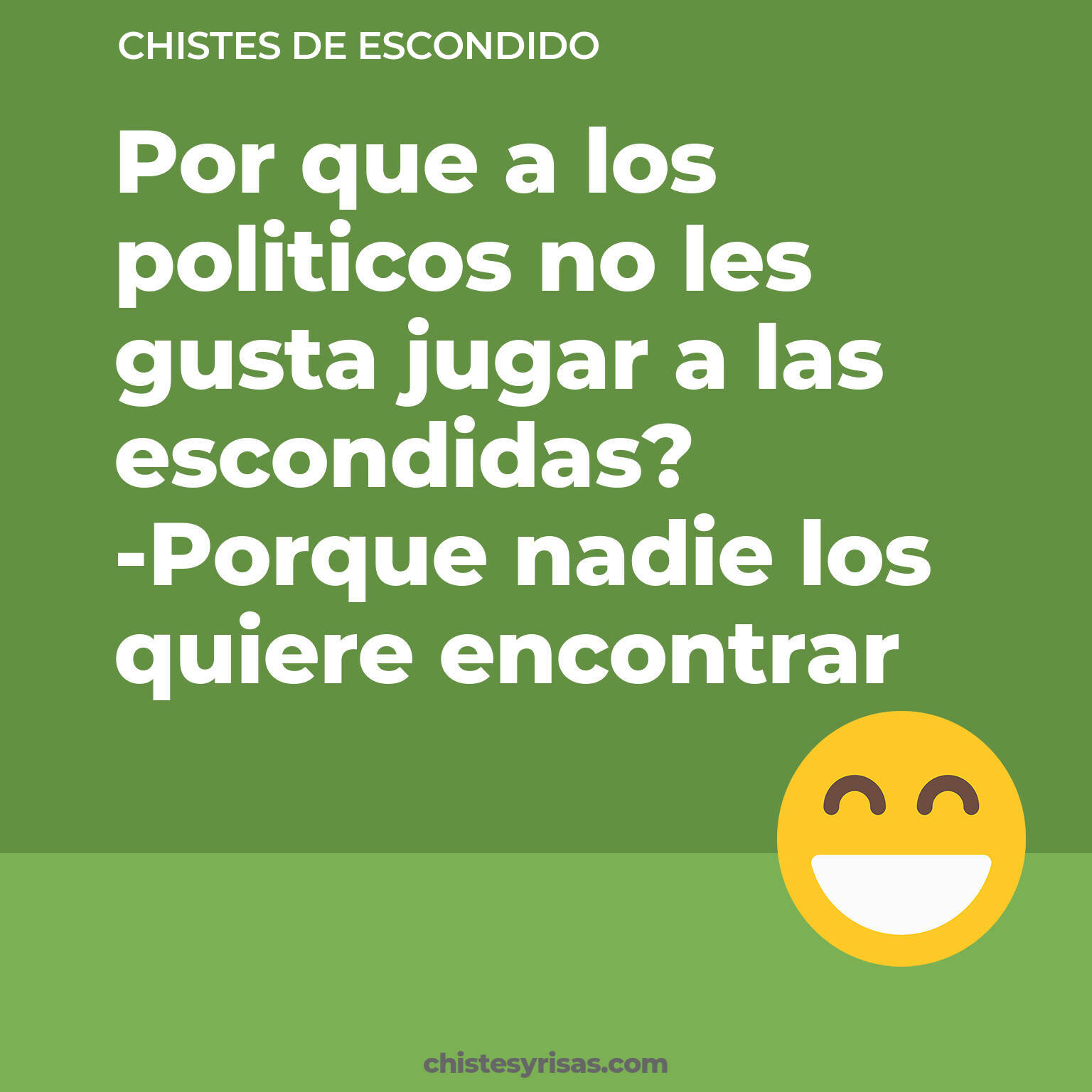 chistes de Escondido cortos