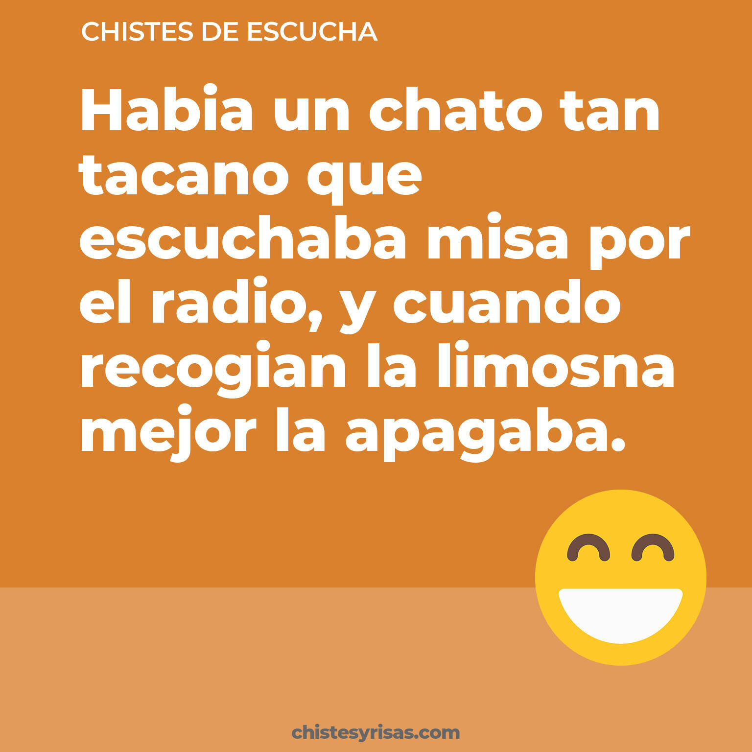 chistes de Escucha buenos