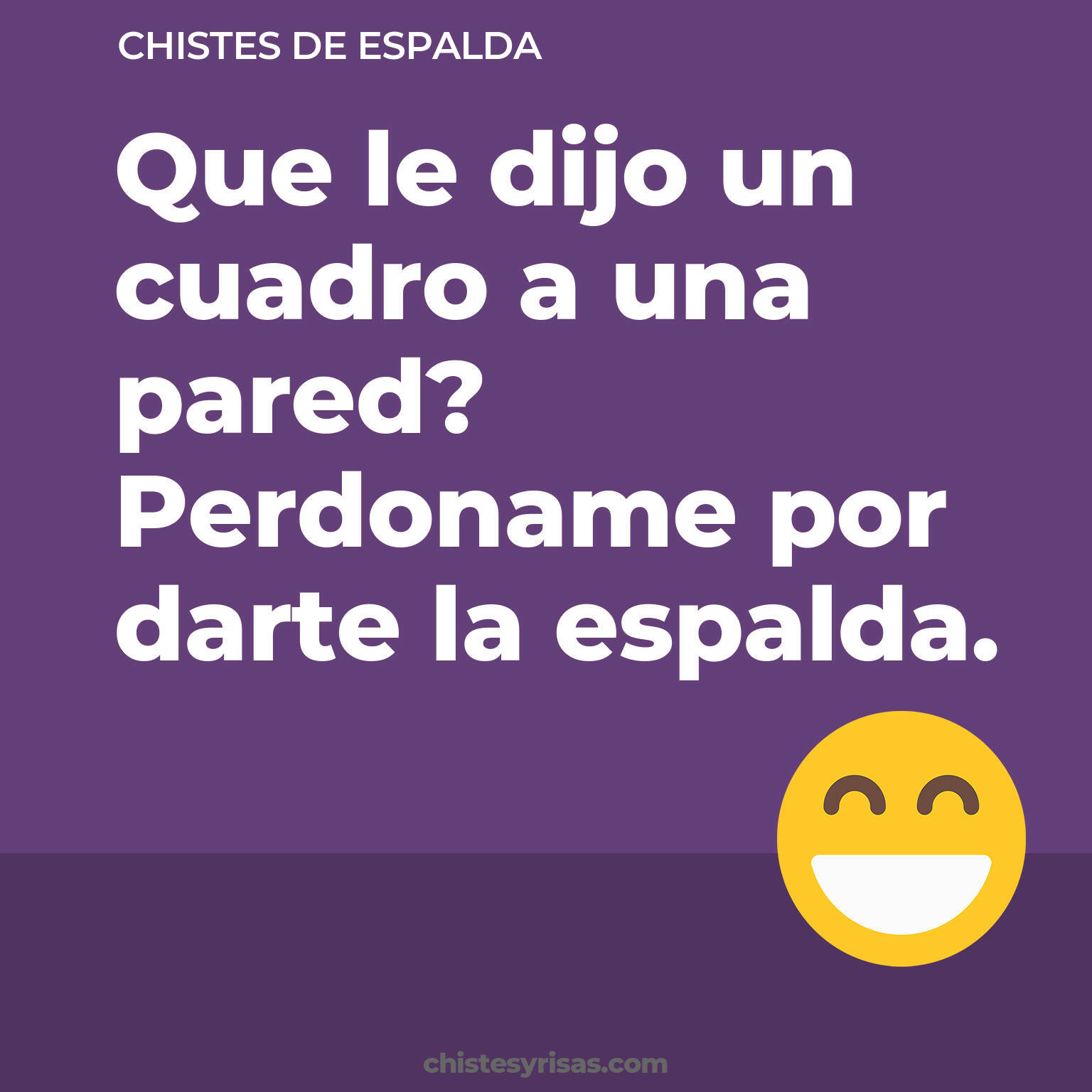 chistes de Espalda más graciosos