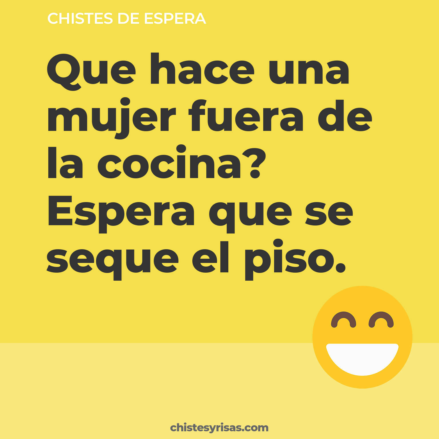 chistes de Espera cortos