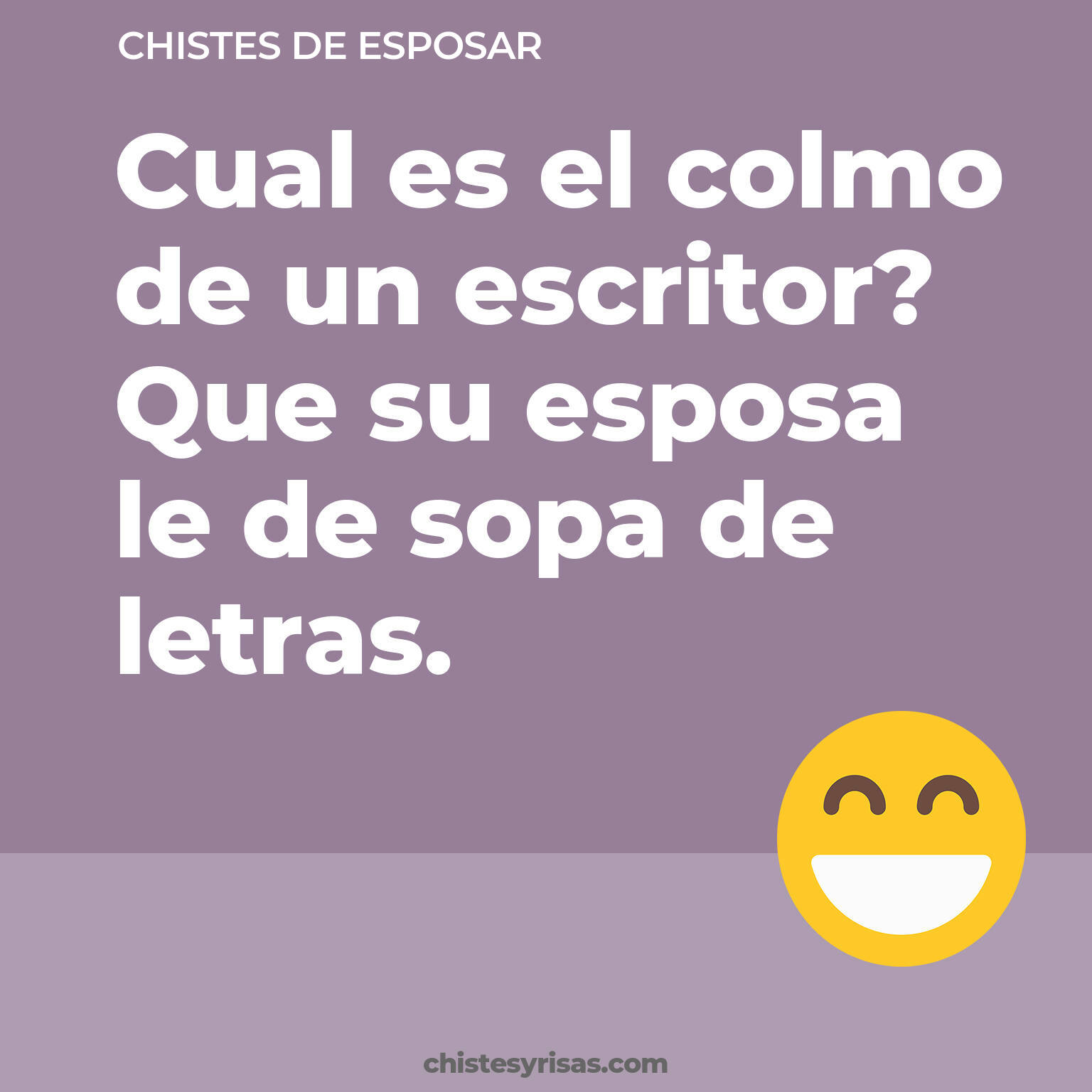 chistes de Esposar cortos