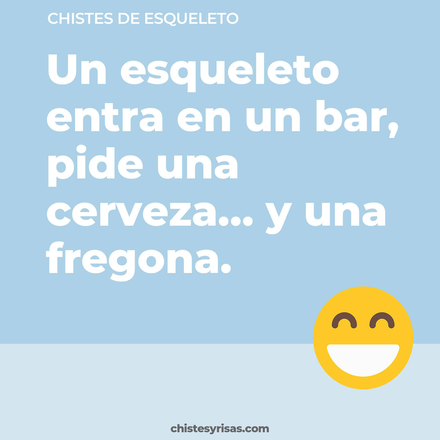 chistes de Esqueleto más graciosos