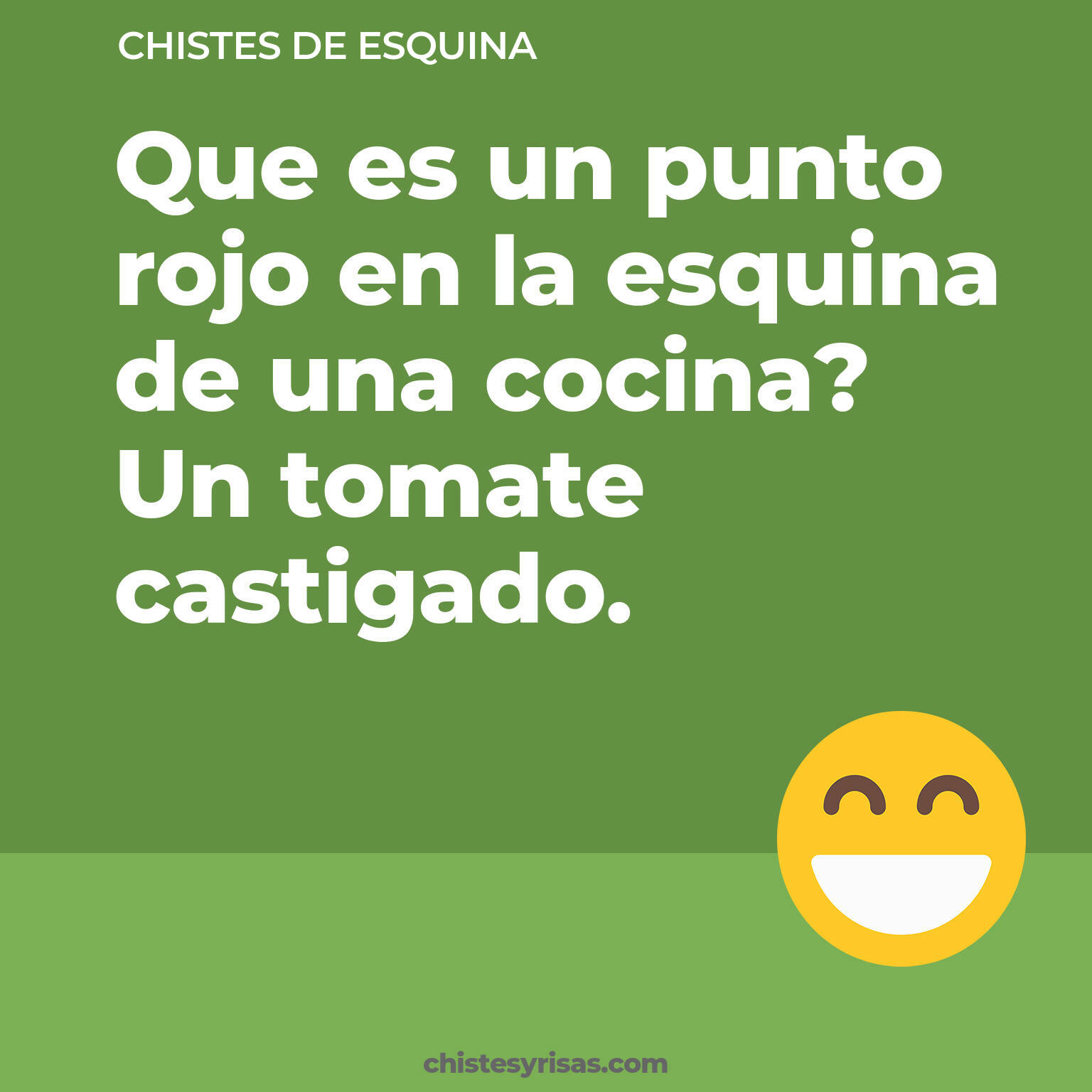 chistes de Esquina más graciosos