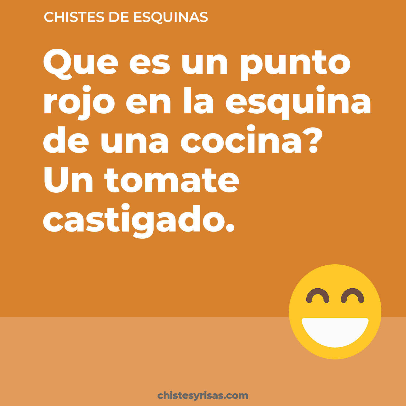 chistes de Esquinas más graciosos