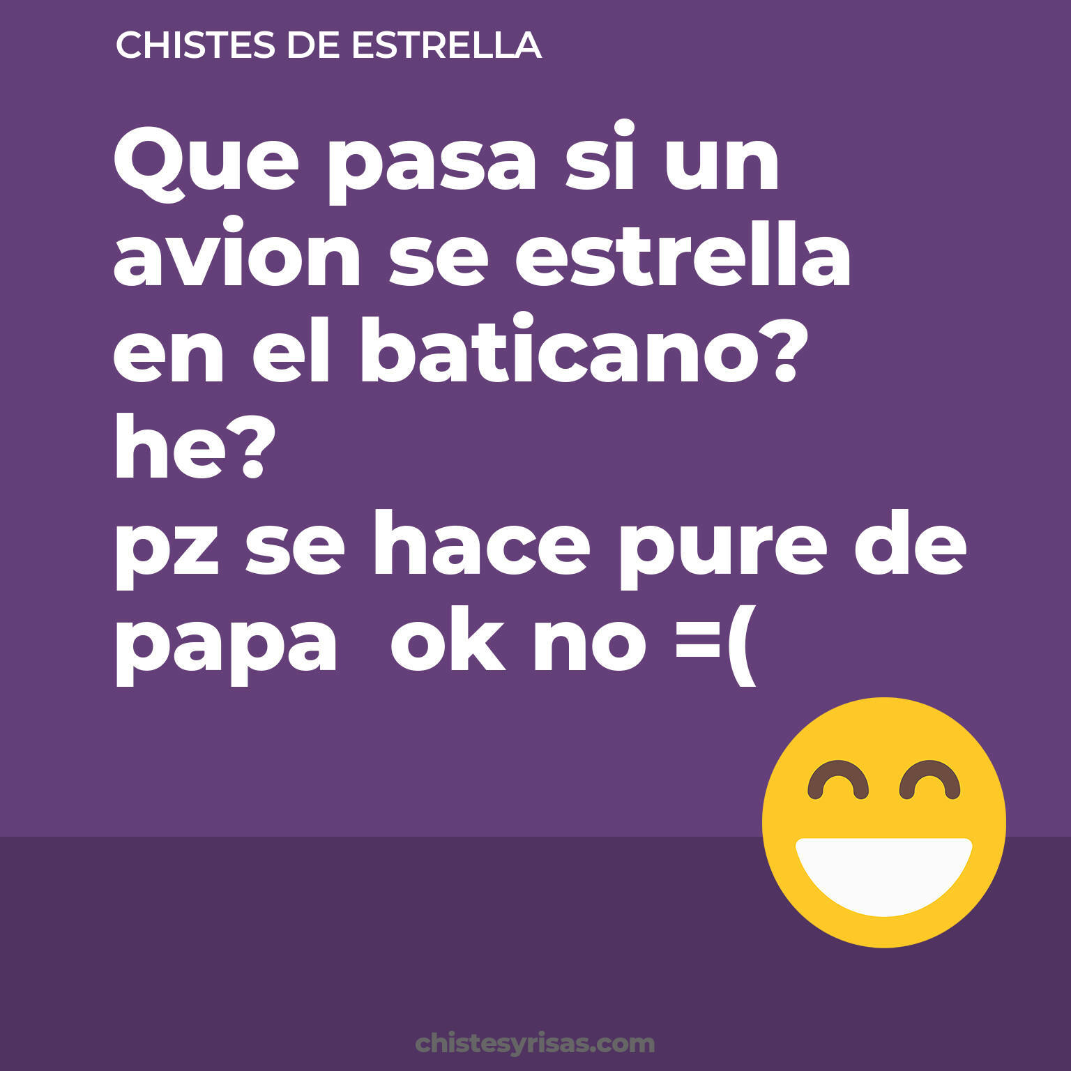 chistes de Estrella buenos