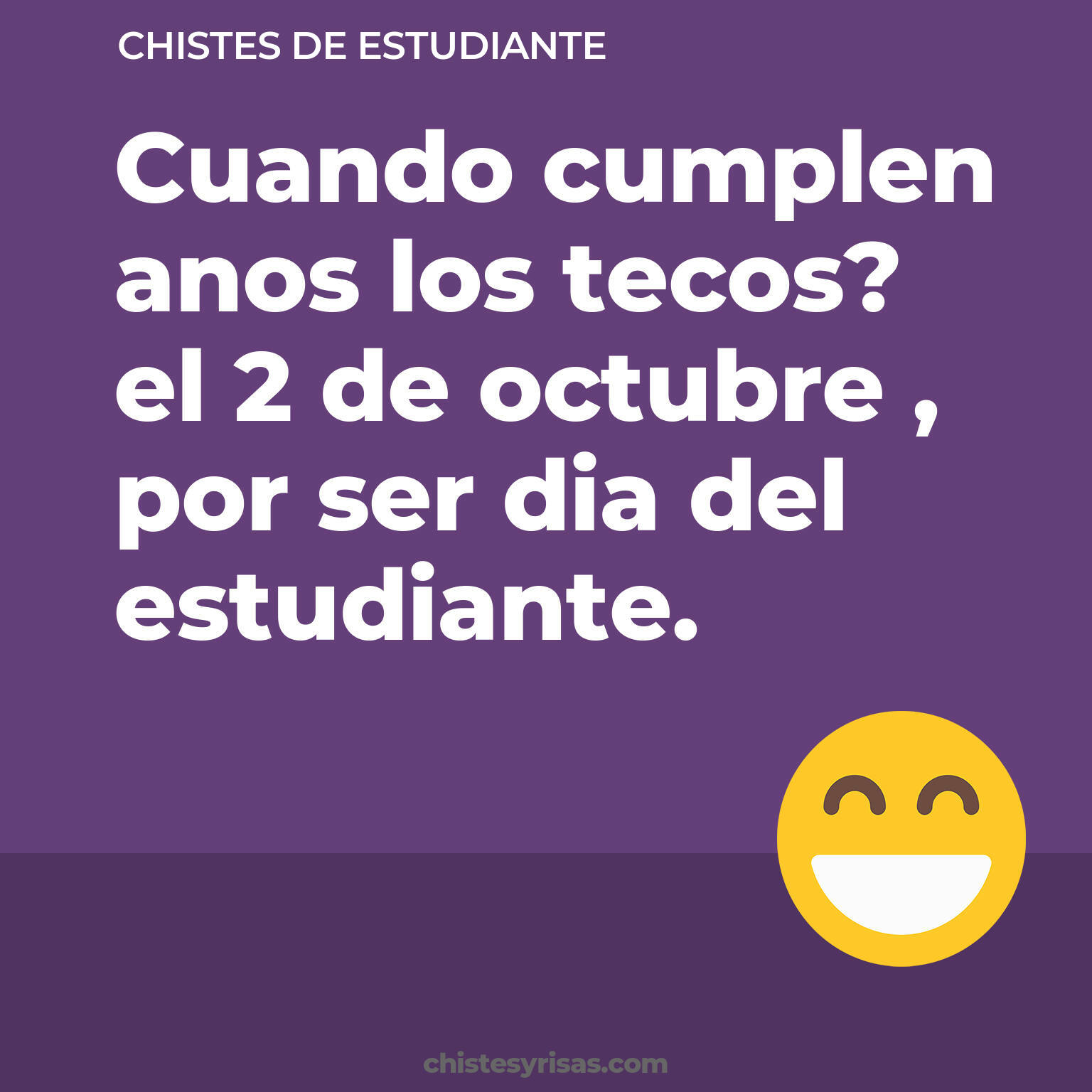 chistes de Estudiante más graciosos