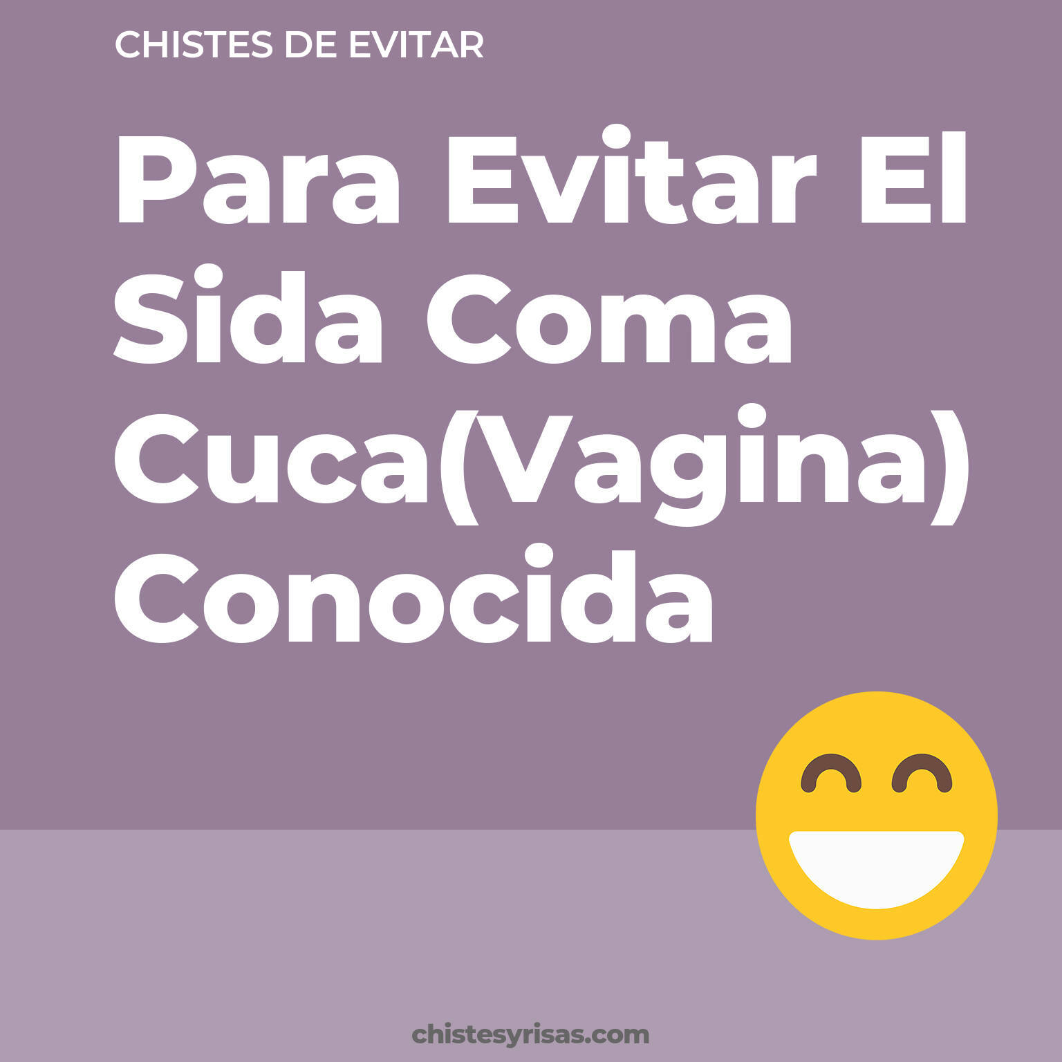 chistes de Evitar buenos