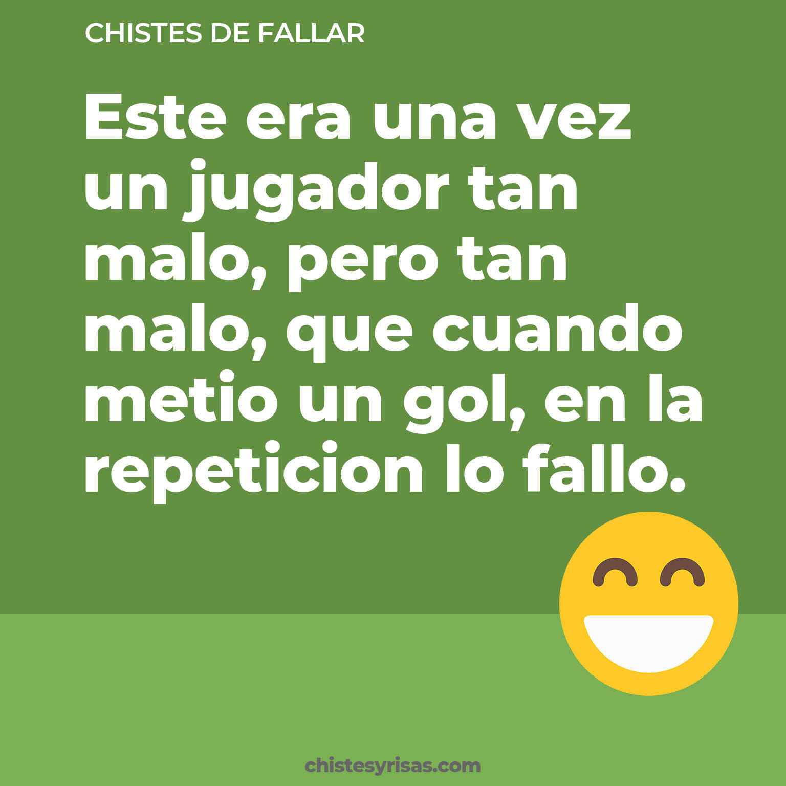 chistes de Fallar buenos