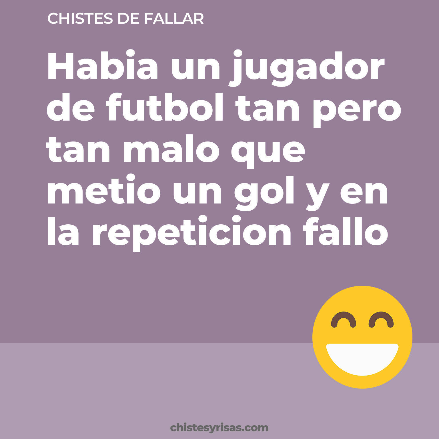 chistes de Fallar cortos