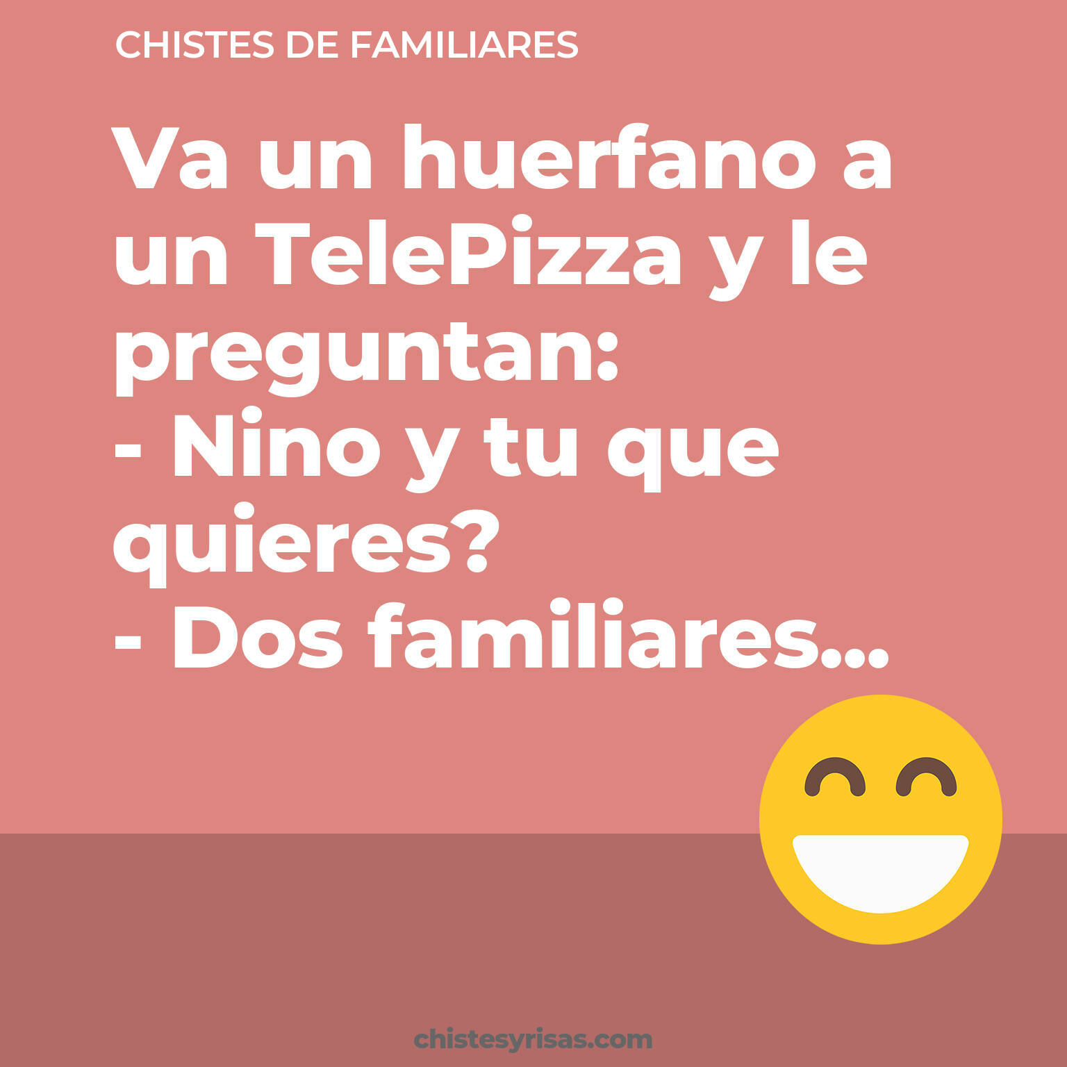 chistes de Familiares cortos