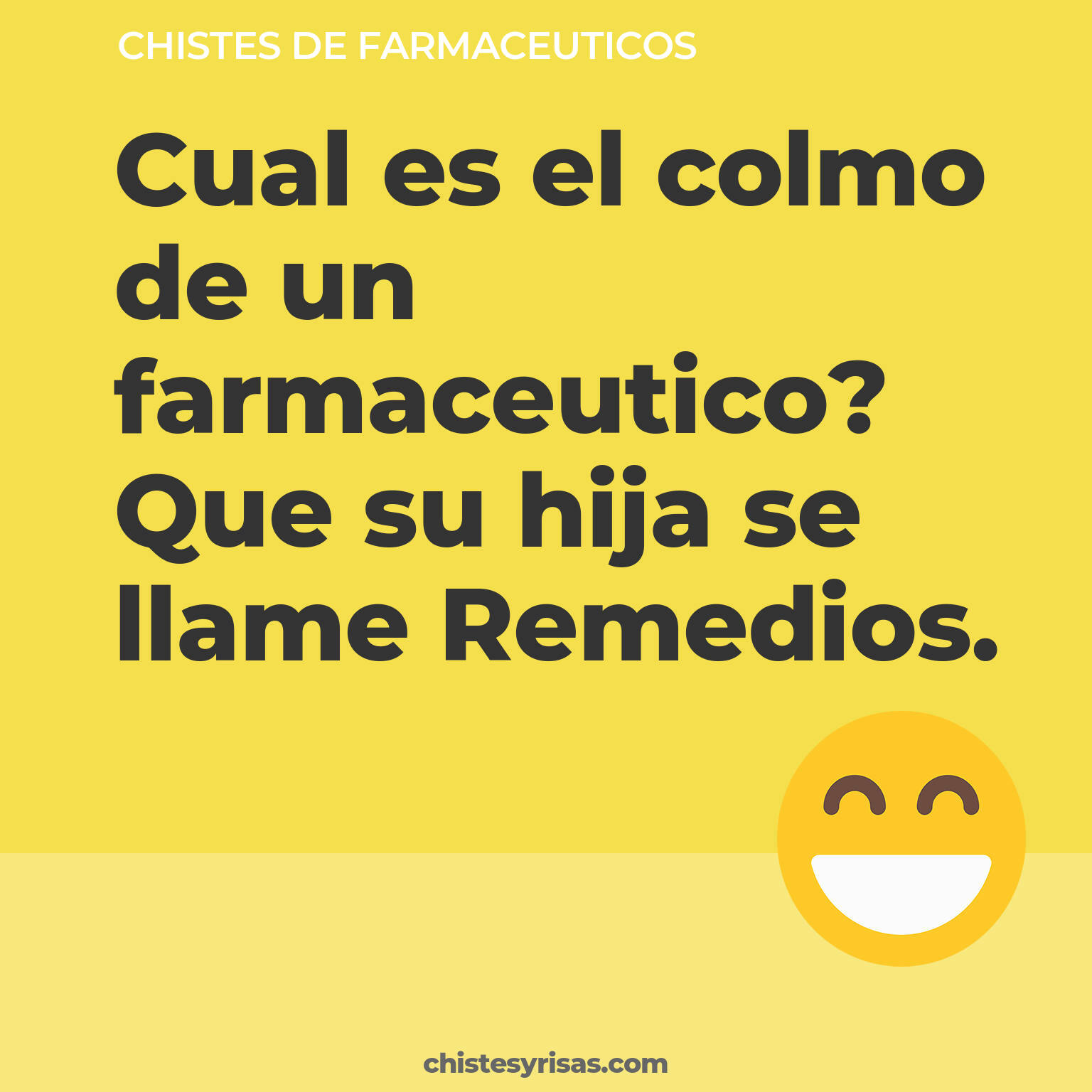 chistes de Farmaceuticos más graciosos