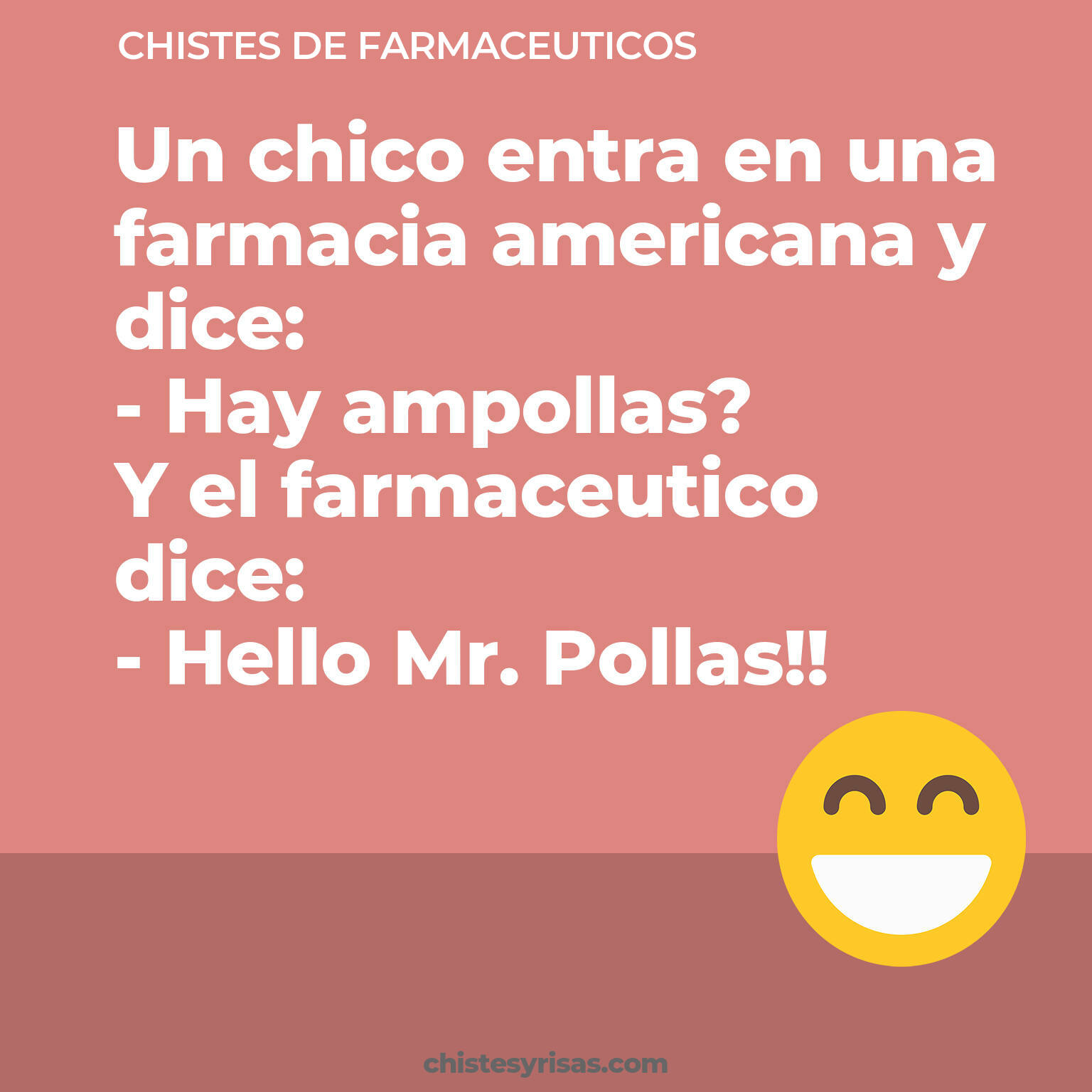 chistes de Farmaceuticos buenos