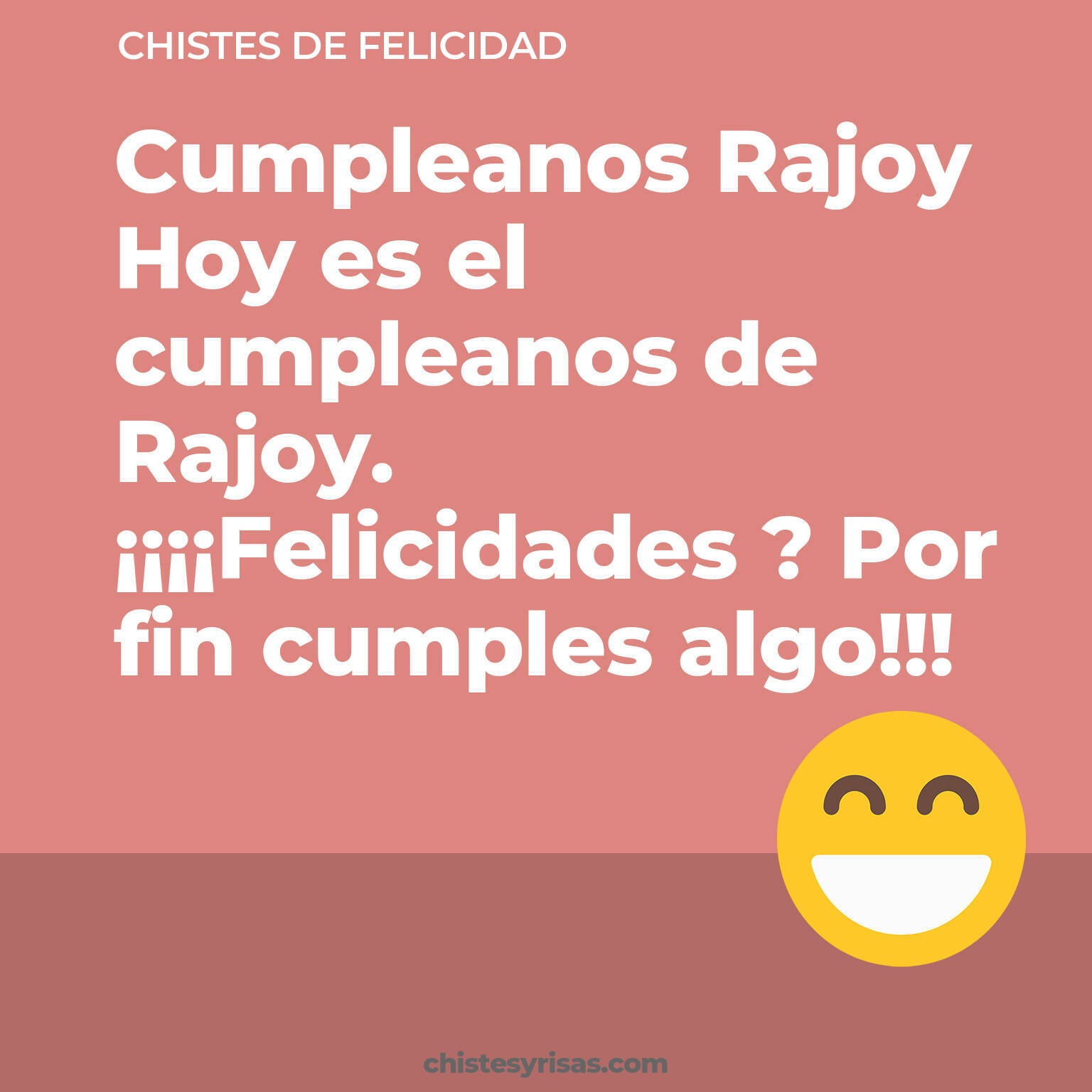 chistes de Felicidad buenos