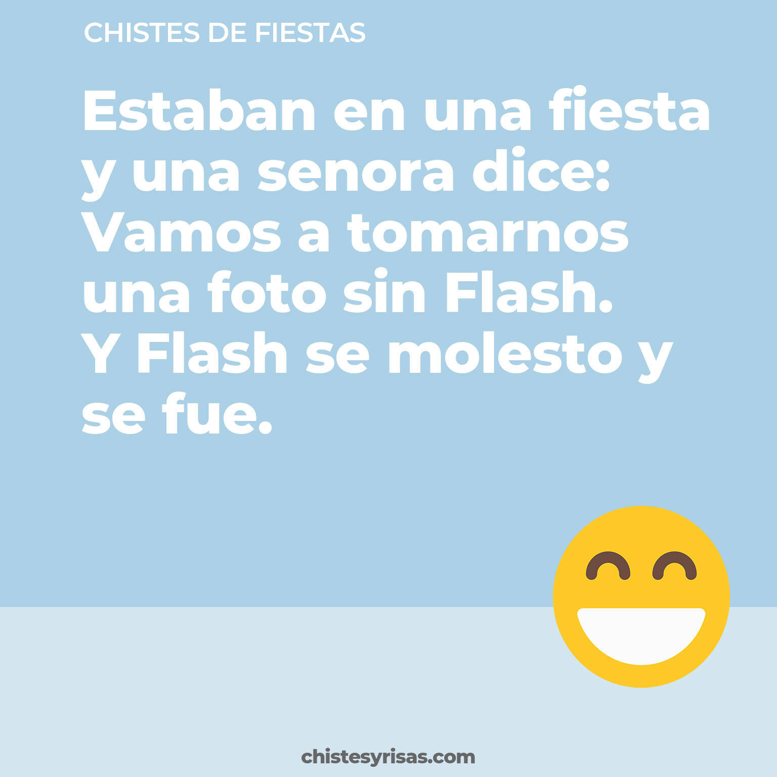 chistes de Fiestas cortos