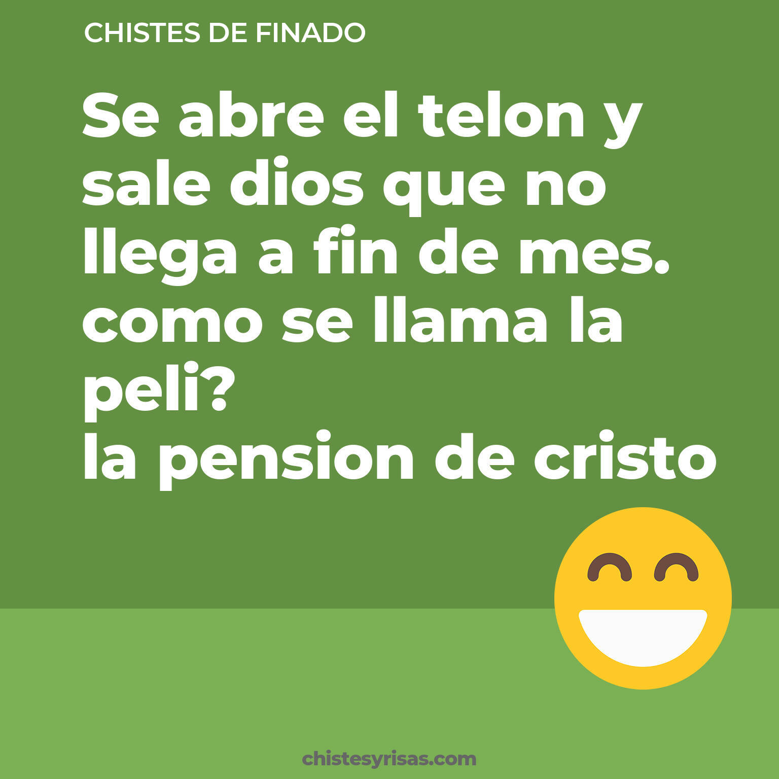 chistes de Finado cortos