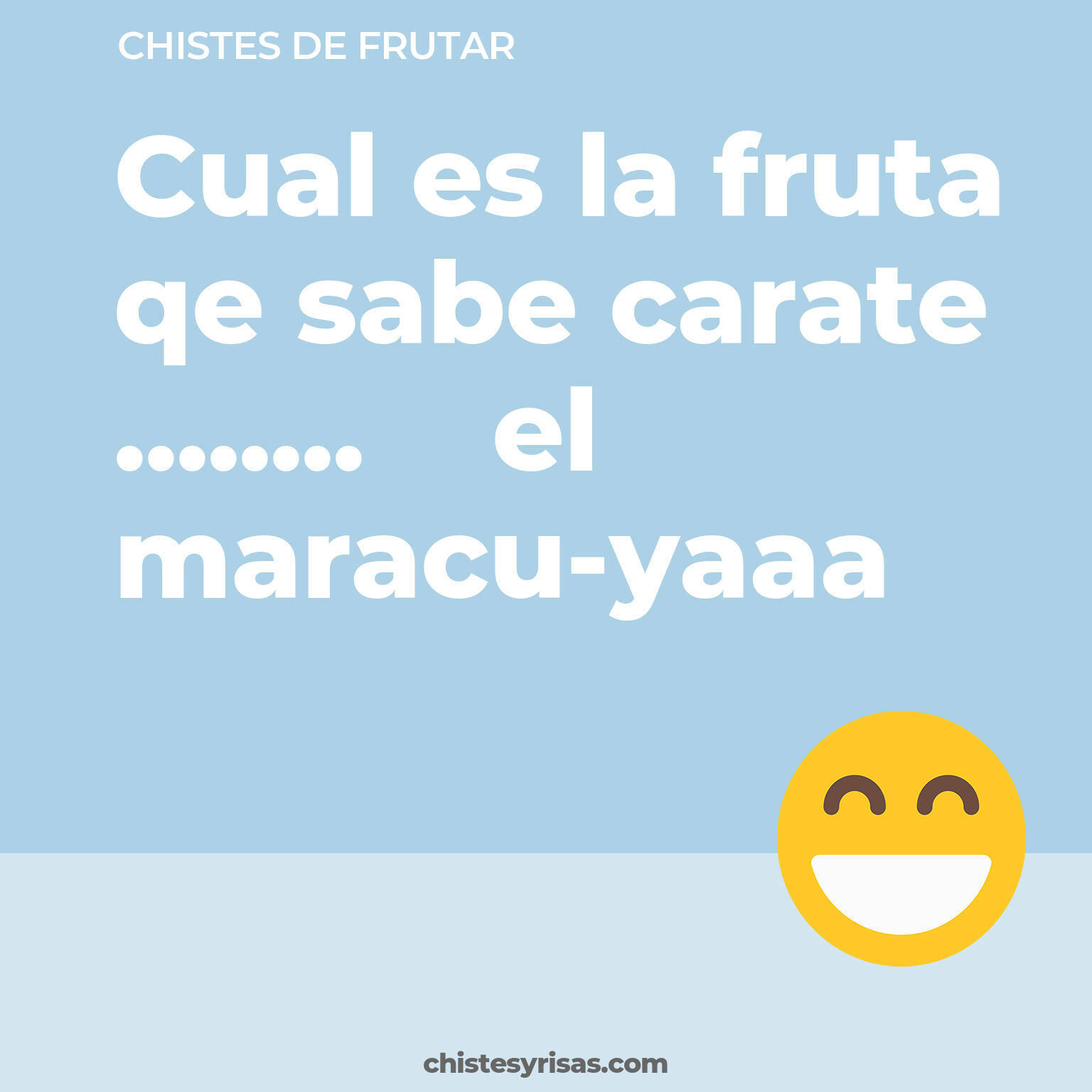 chistes de Frutar cortos